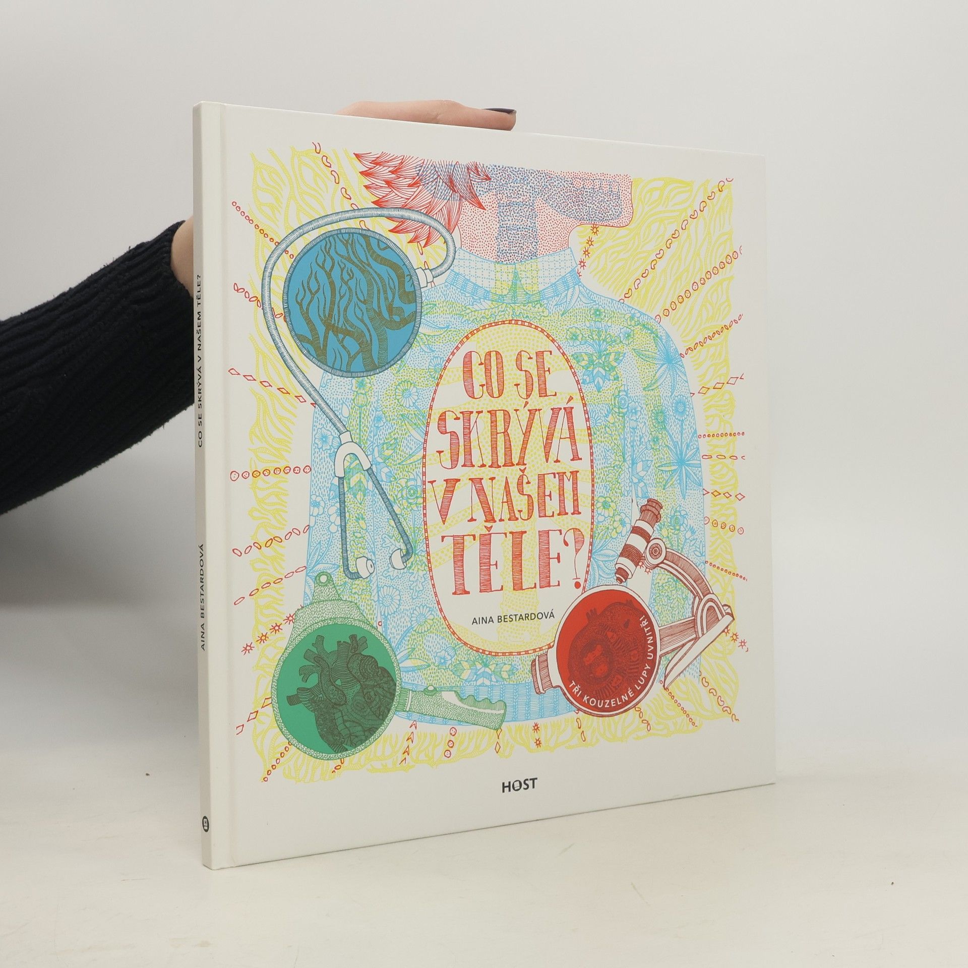 Aina Bestard Co se skrývá v našem těle?