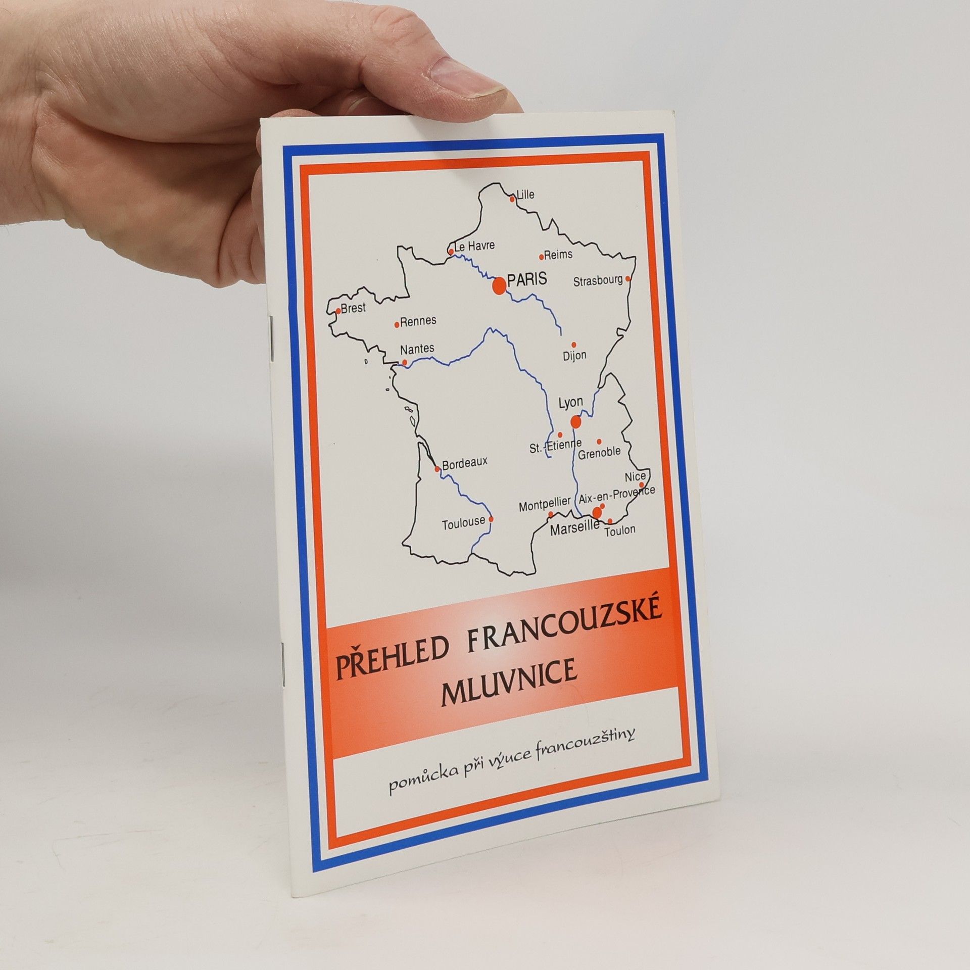 Renáta Zavřelová Přehled francouzské mluvnice