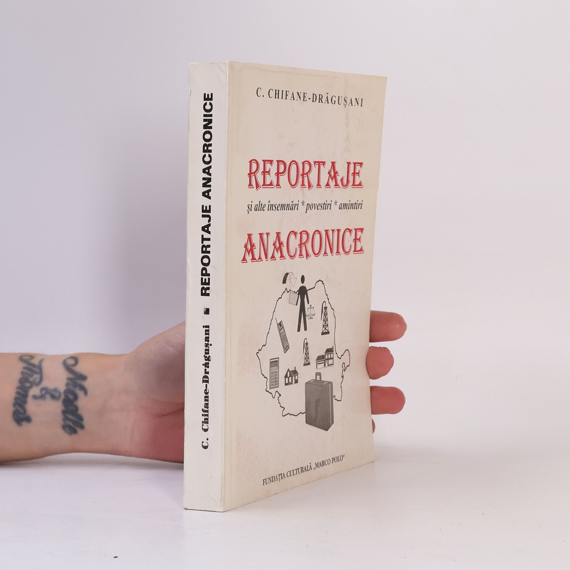 C. Chifane-Drăgușani Reportaje anacronice