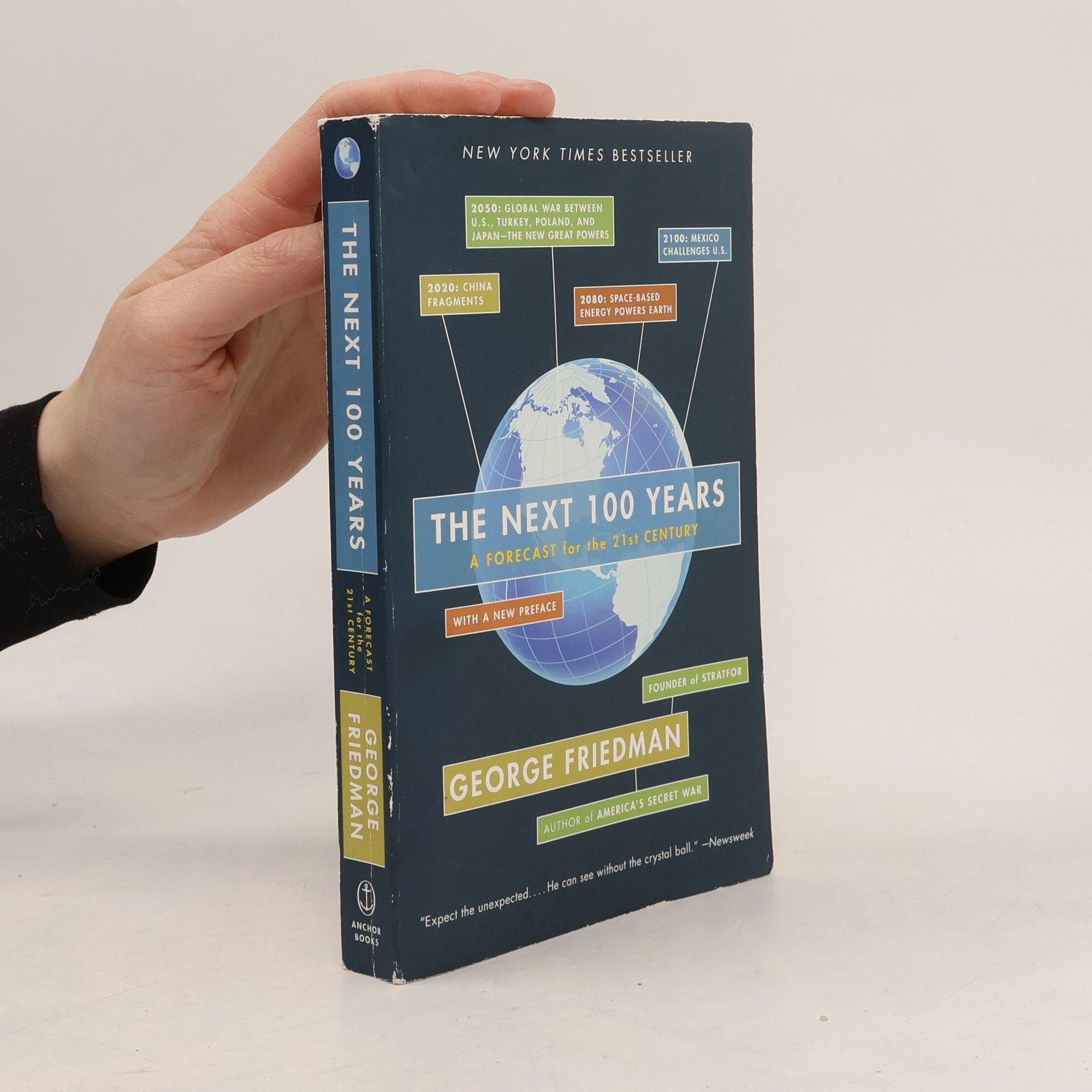 George Friedman The Next 100 Years