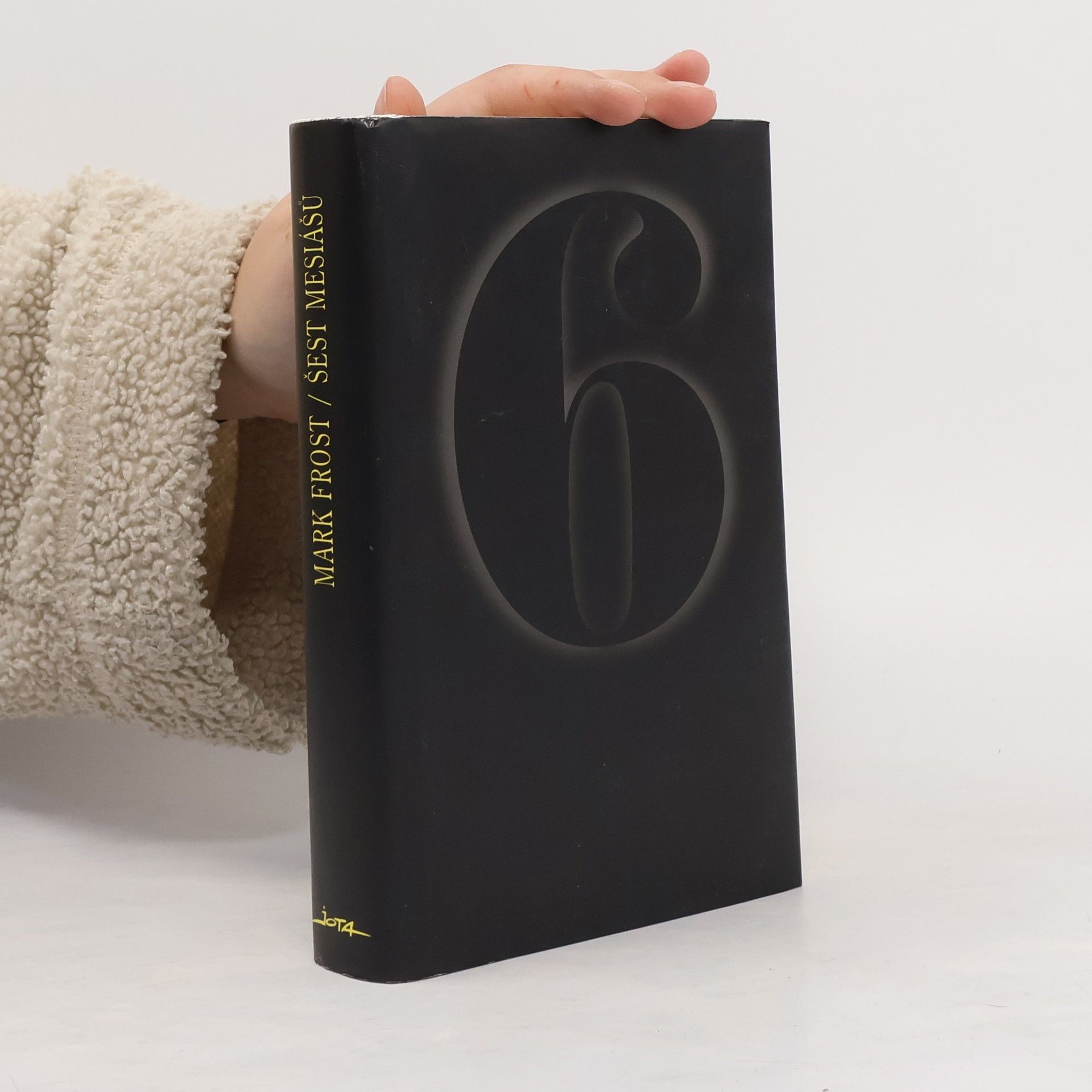 Mark Frost 6 mesiášů