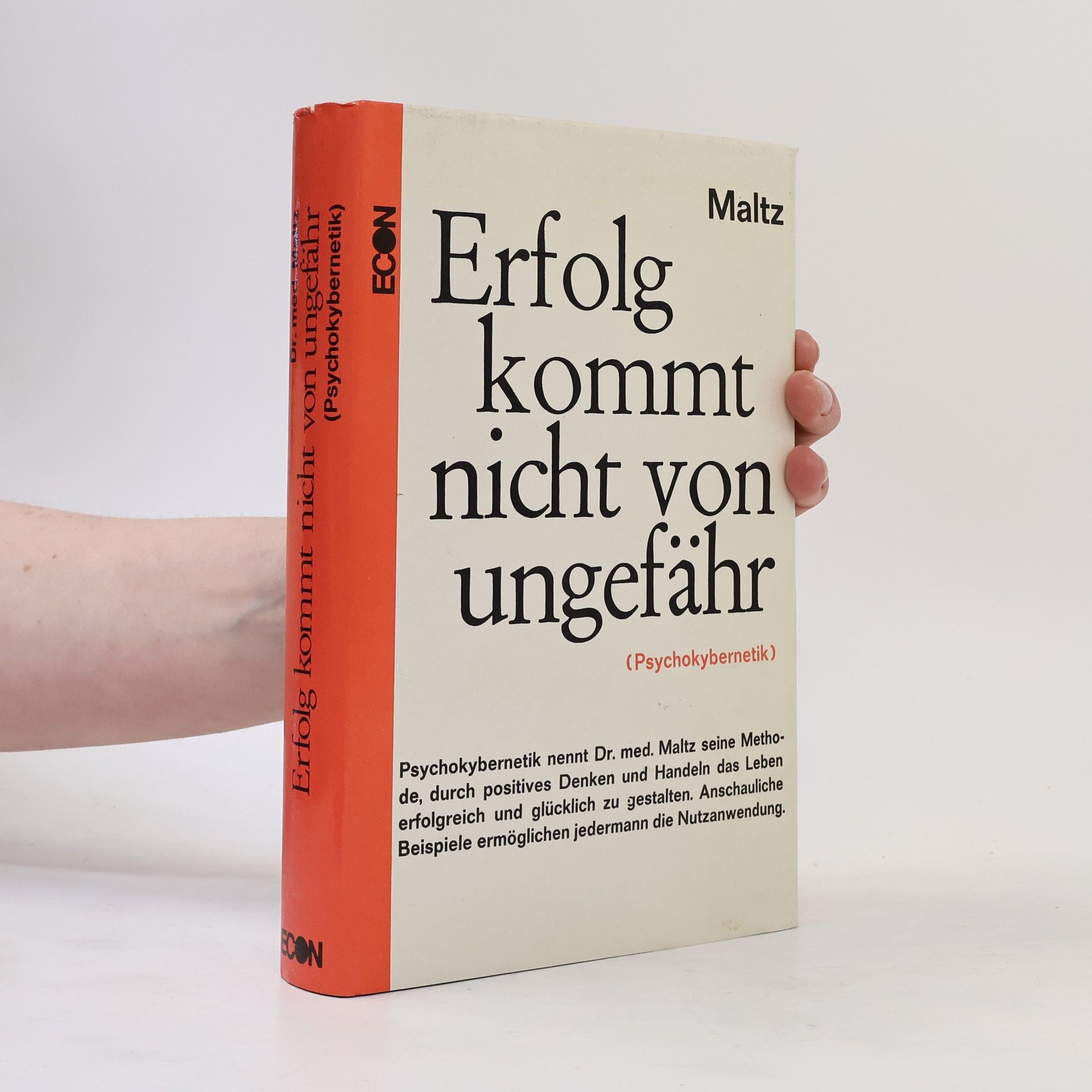 Maxwell Maltz Erfolg kommt nicht von ungefähr