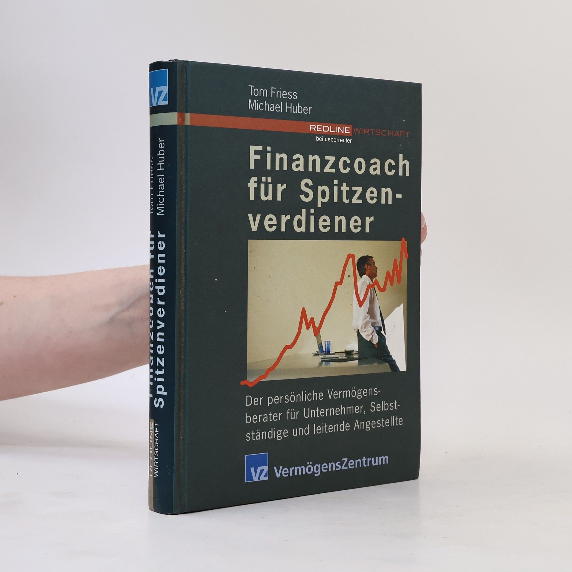 Tom Friess Finanzcoach für Spitzenverdiener