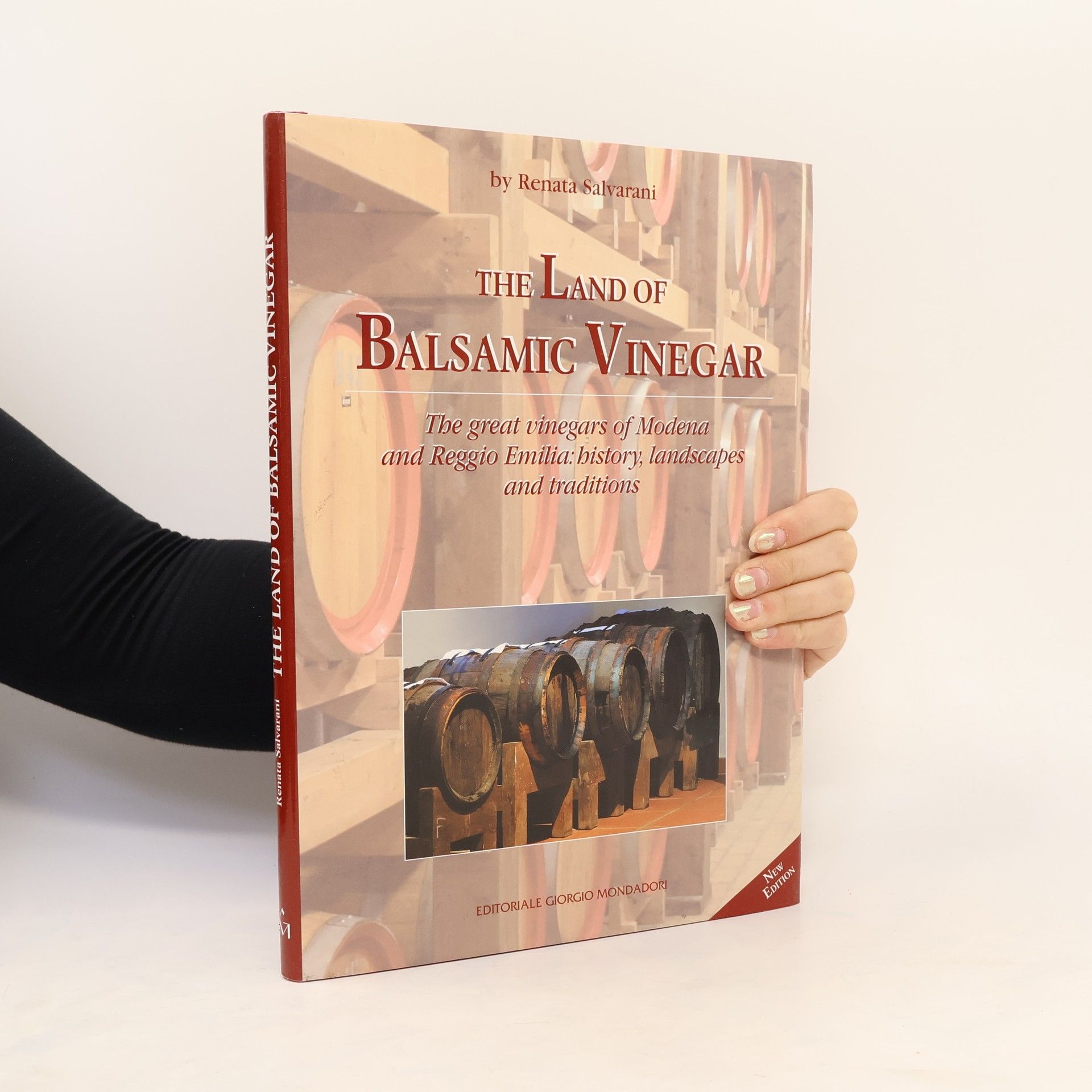Renata Salvarani The Land of Balsamic Vinegar