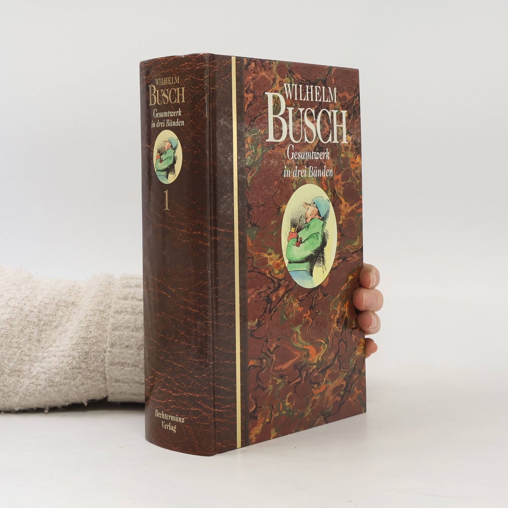 Wilhelm Busch Gesamtwerk in drei Bänden 1