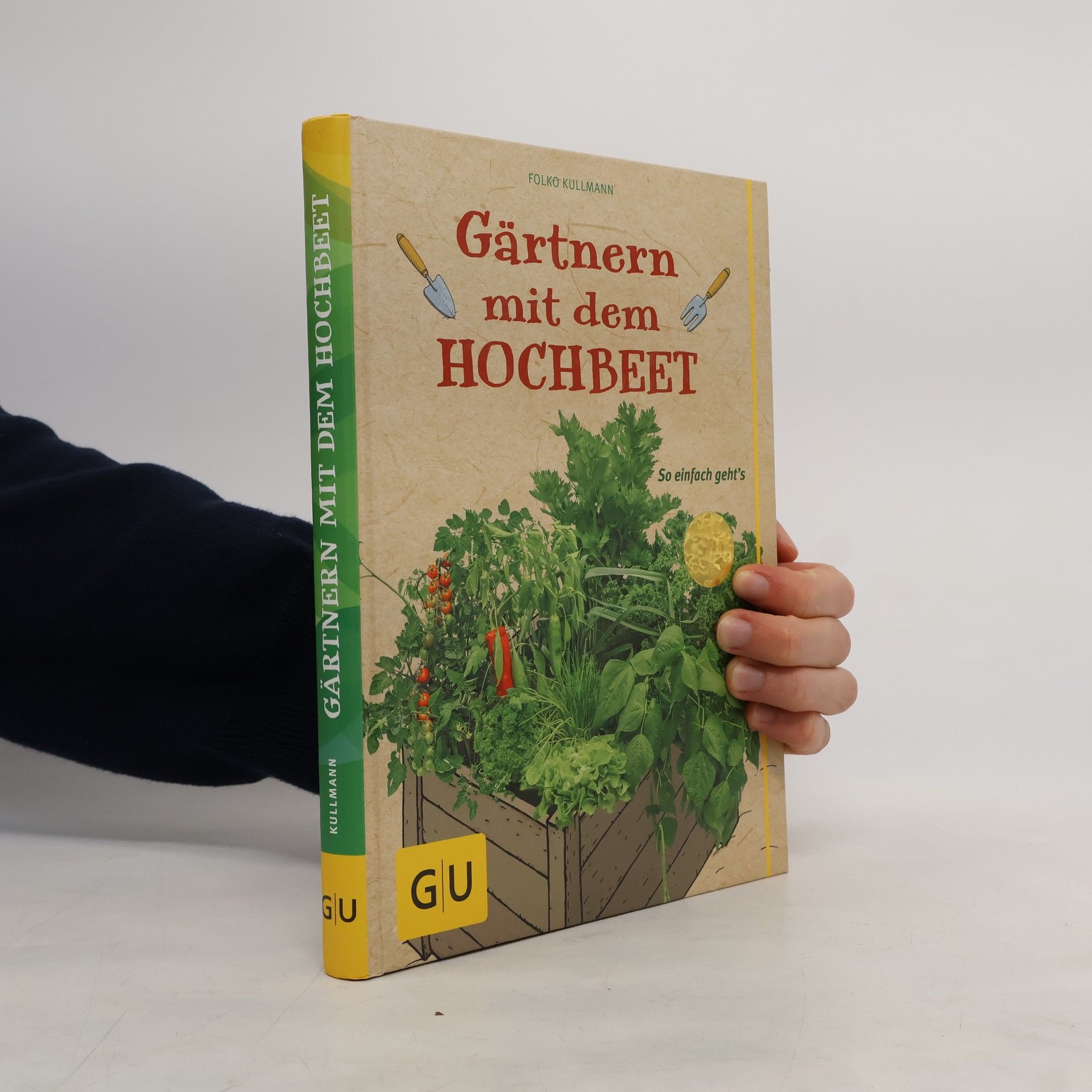 Folko Kullmann Gärtnern mit dem Hochbeet
