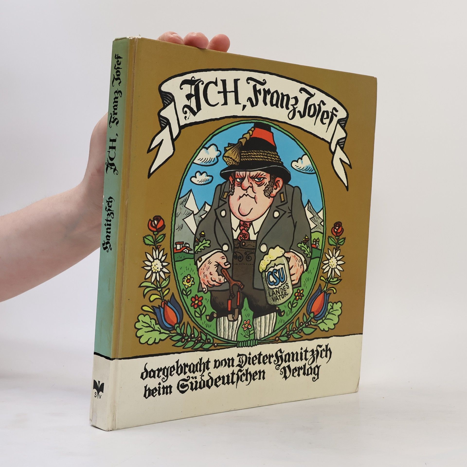 Dieter Hanitzsch Ich, Franz Josef