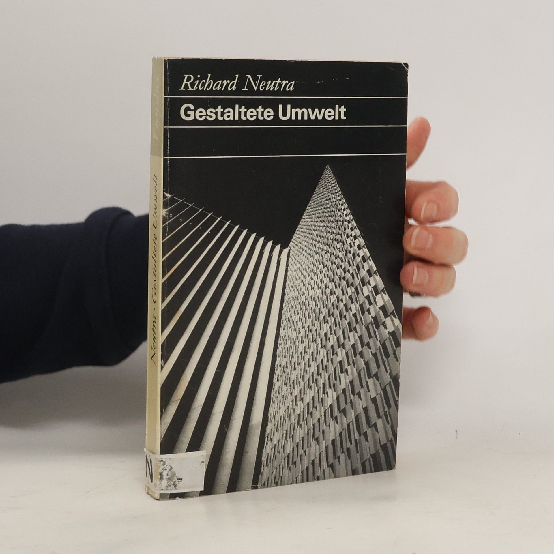 Richard Neutra Gestaltete Umwelt