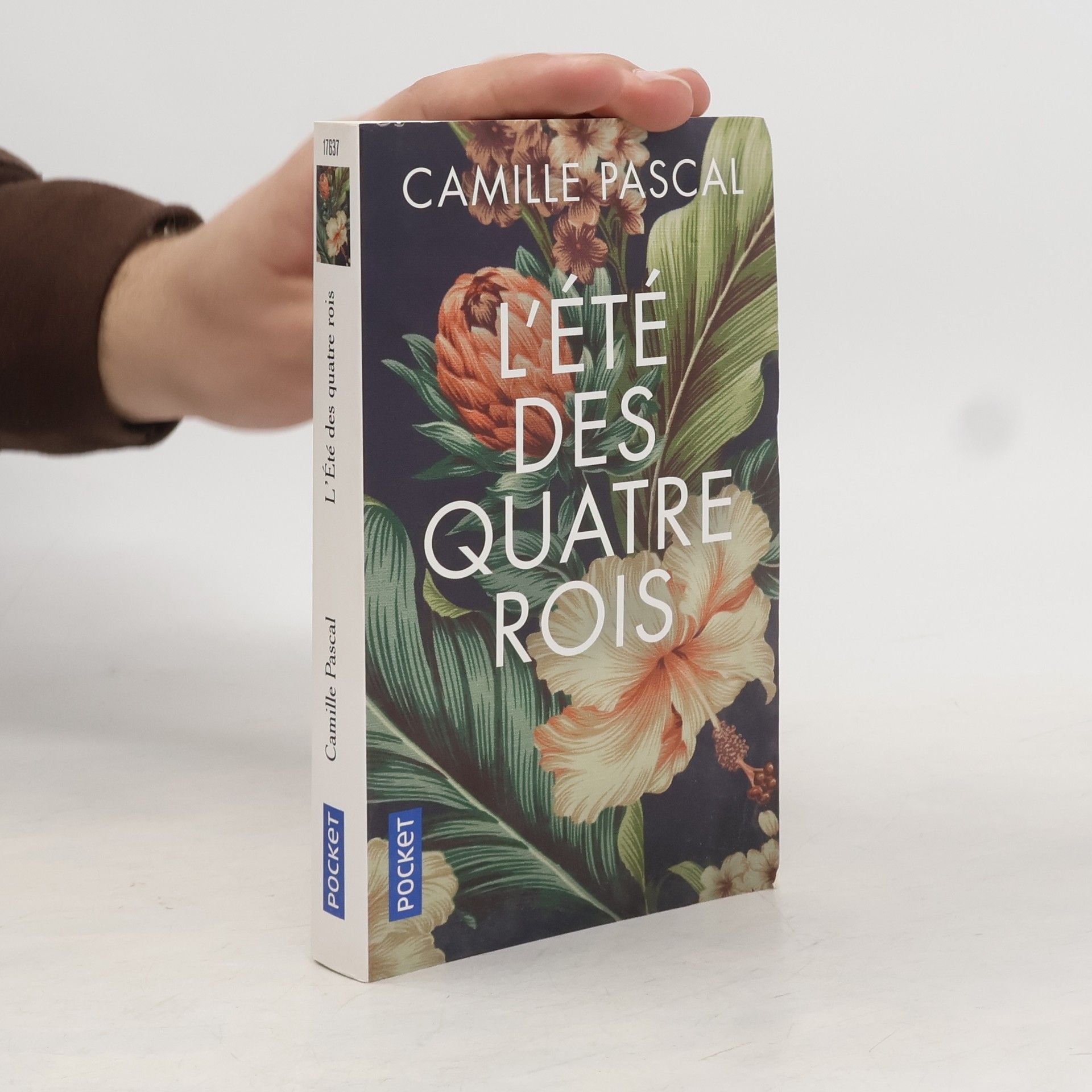 Camille Pascal L'été des quatre rois