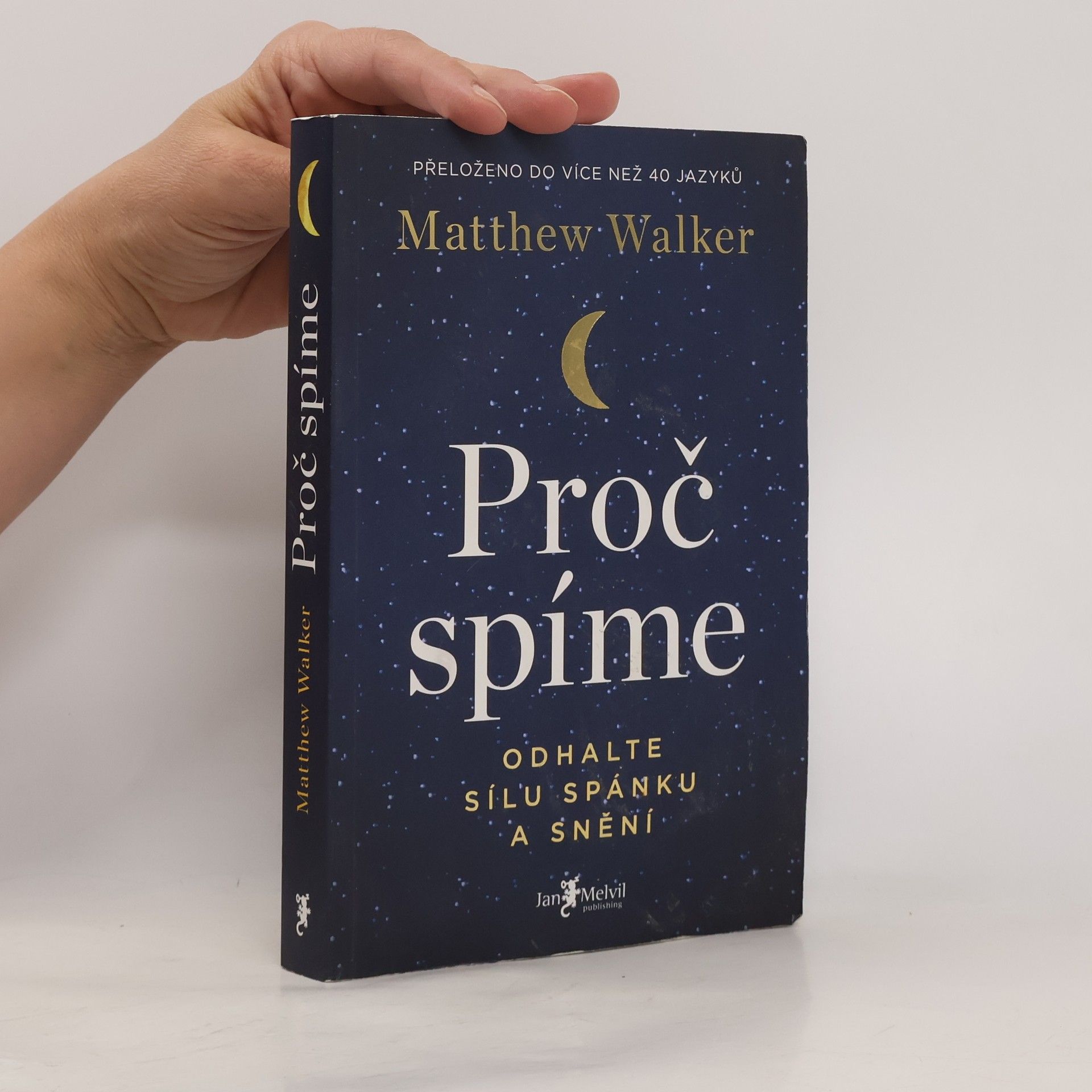 Matthew Walker Proč spíme