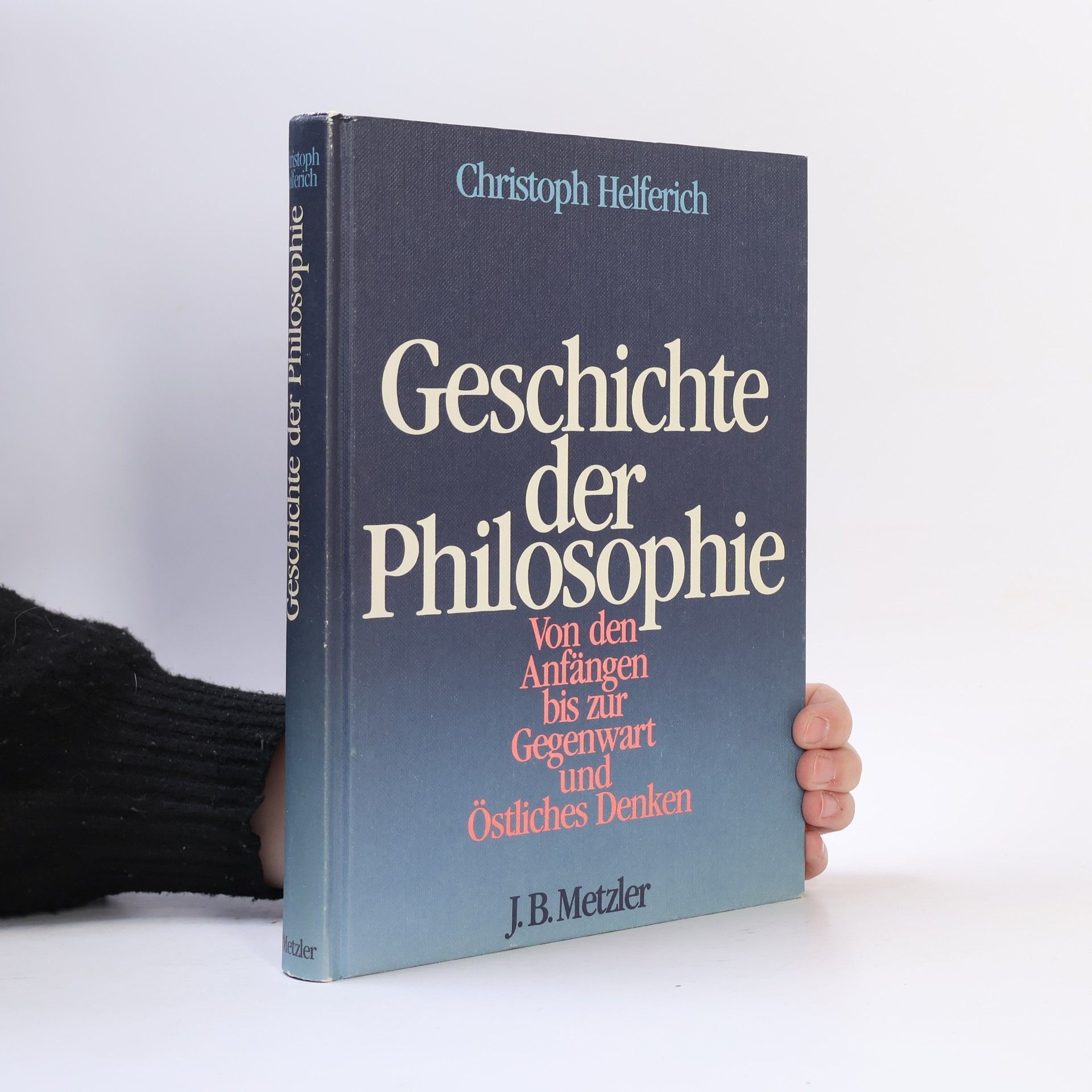 Christoph Helferich Geschichte der Philosophie