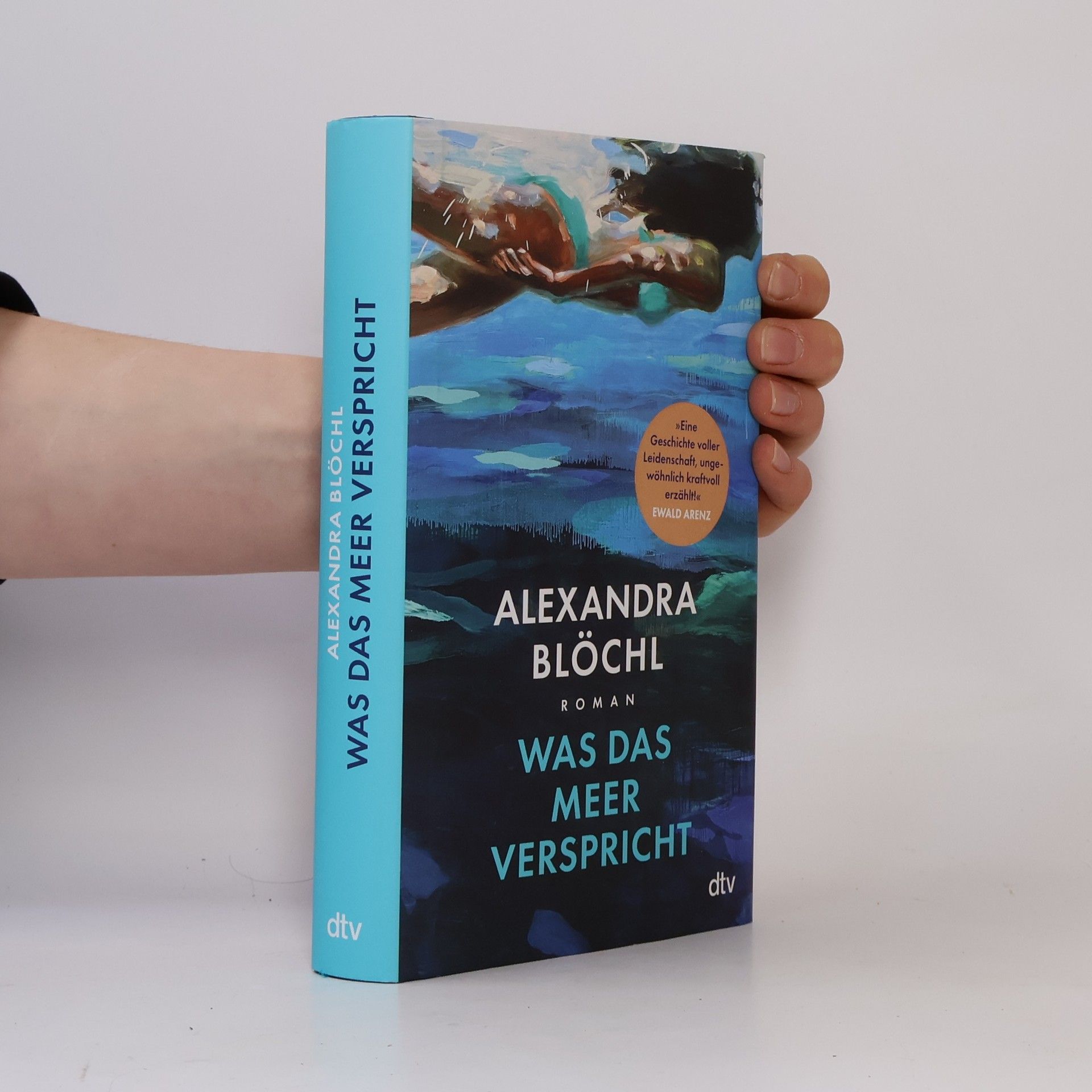Alexandra Blöchl Was das Meer verspricht