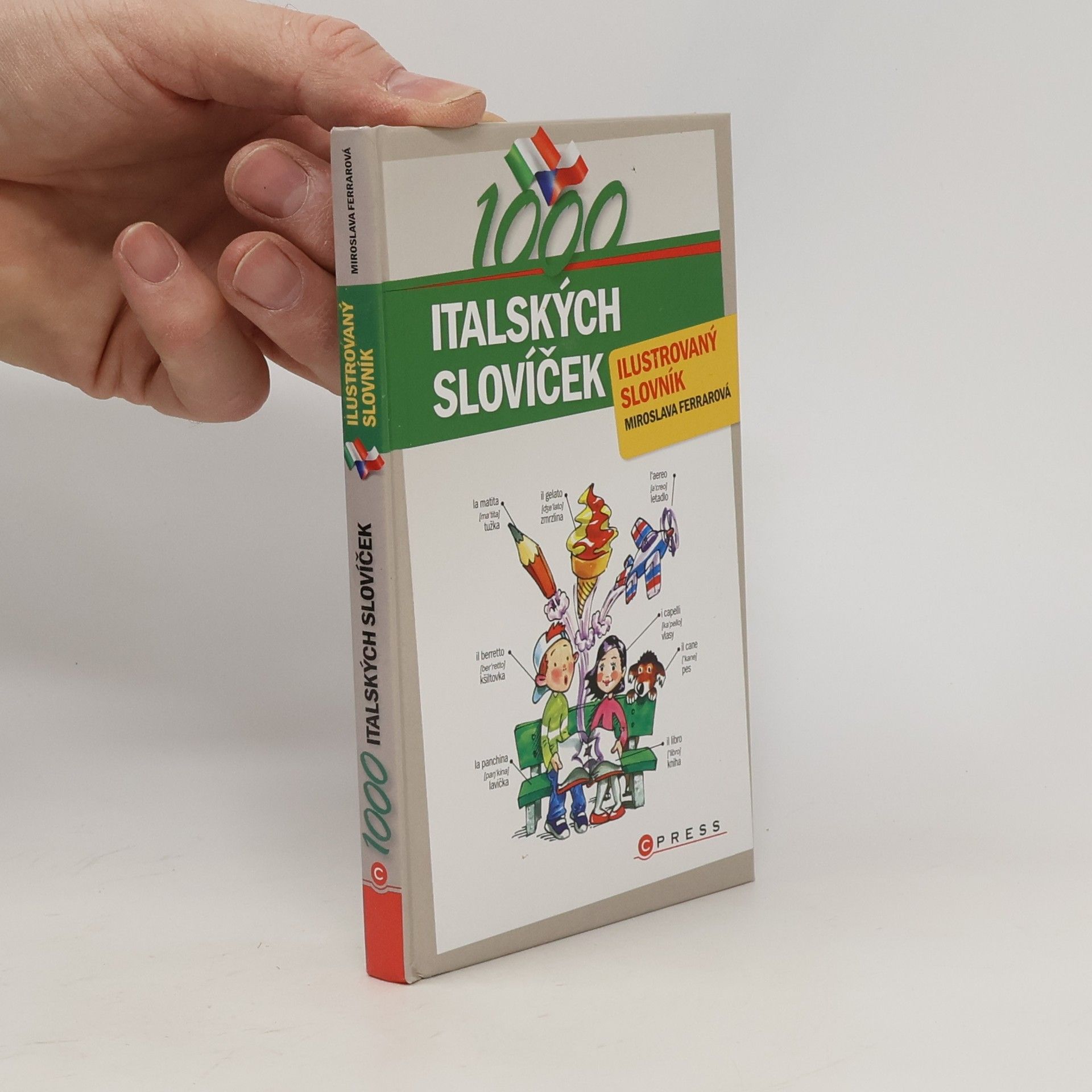 Miroslava Ferrarová 1000 italských slovíček : ilustrovaný slovník