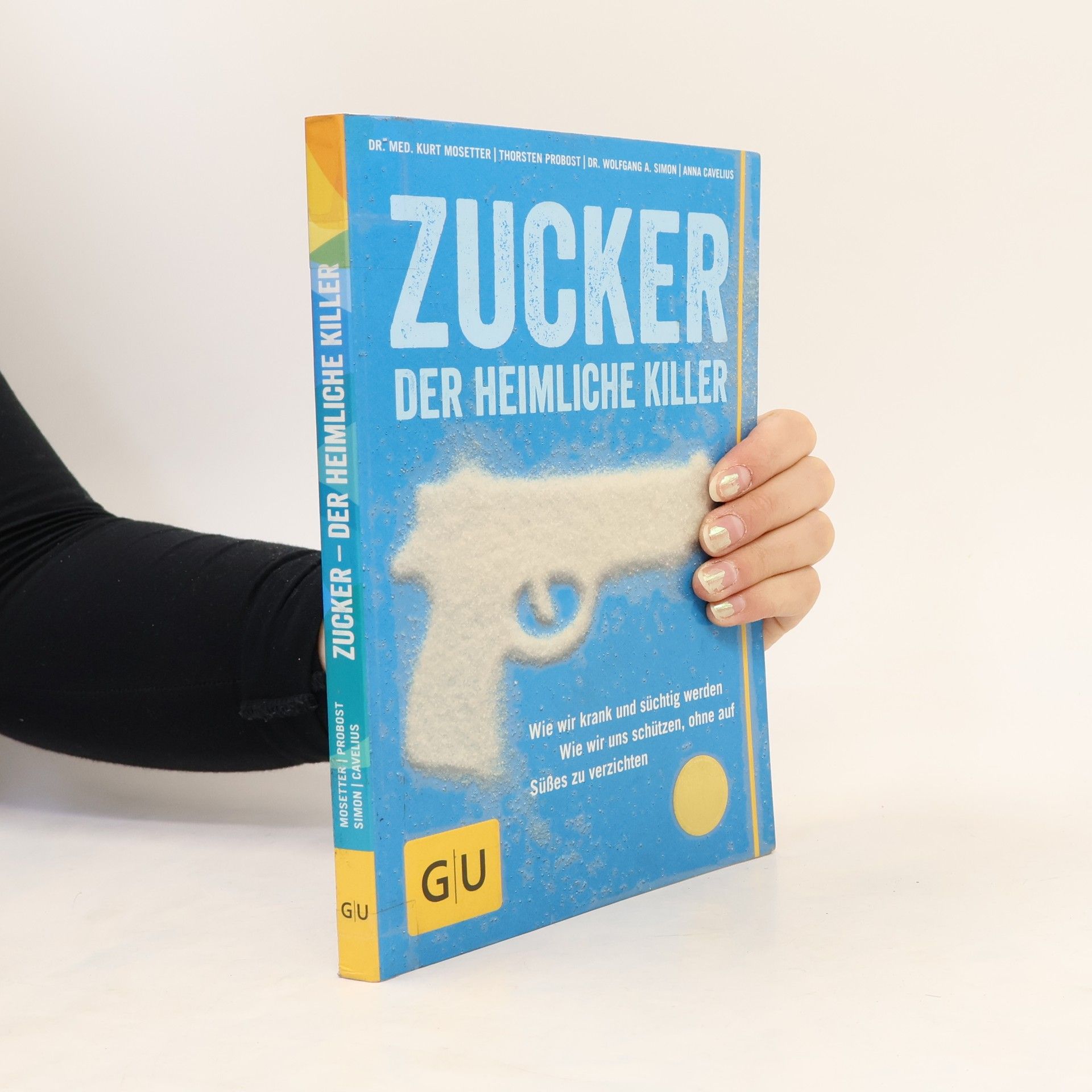 Autorenkollektiv Zucker. Der Heimliche Killer