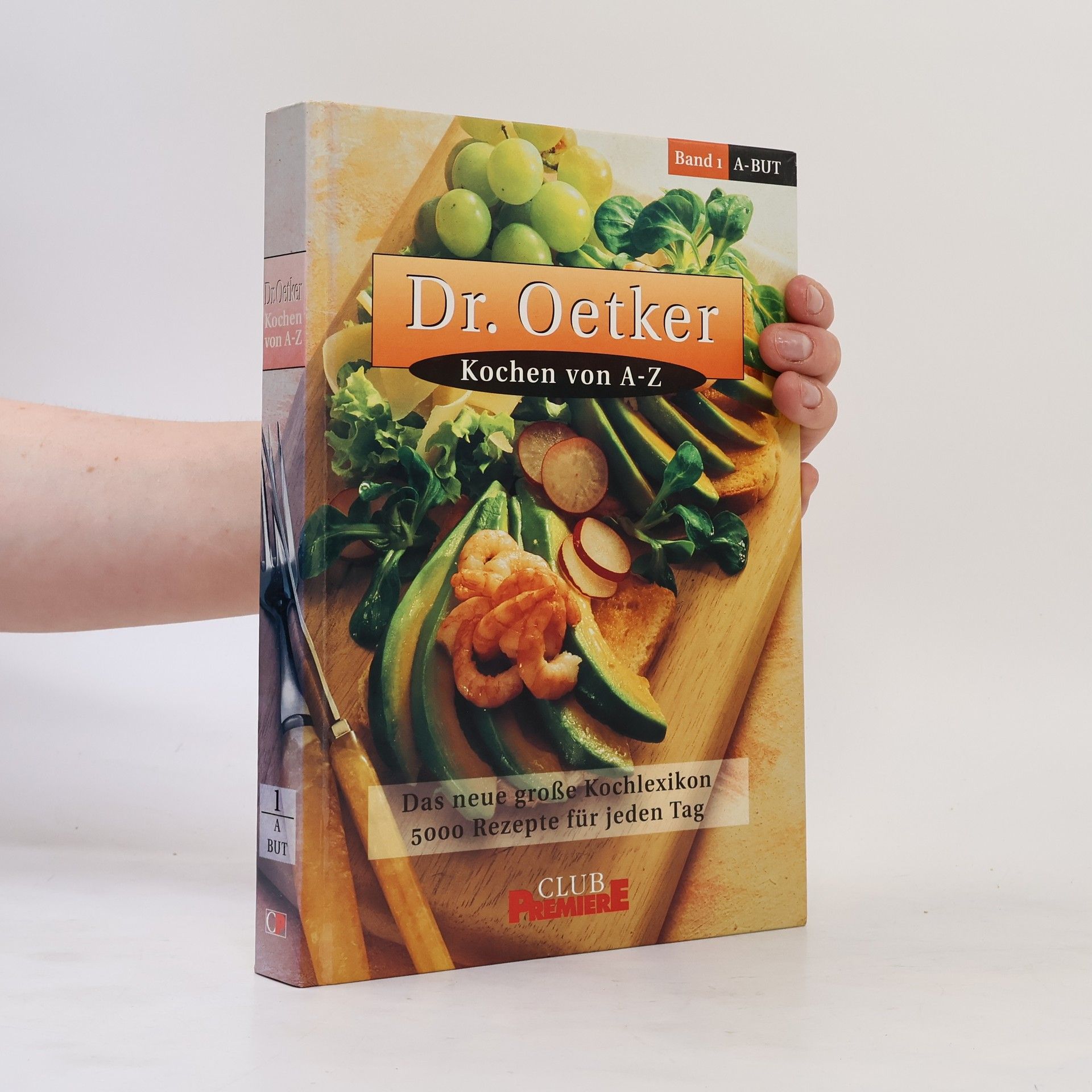 Autorenkollektiv Dr. Oetker. Kochen von A-Z