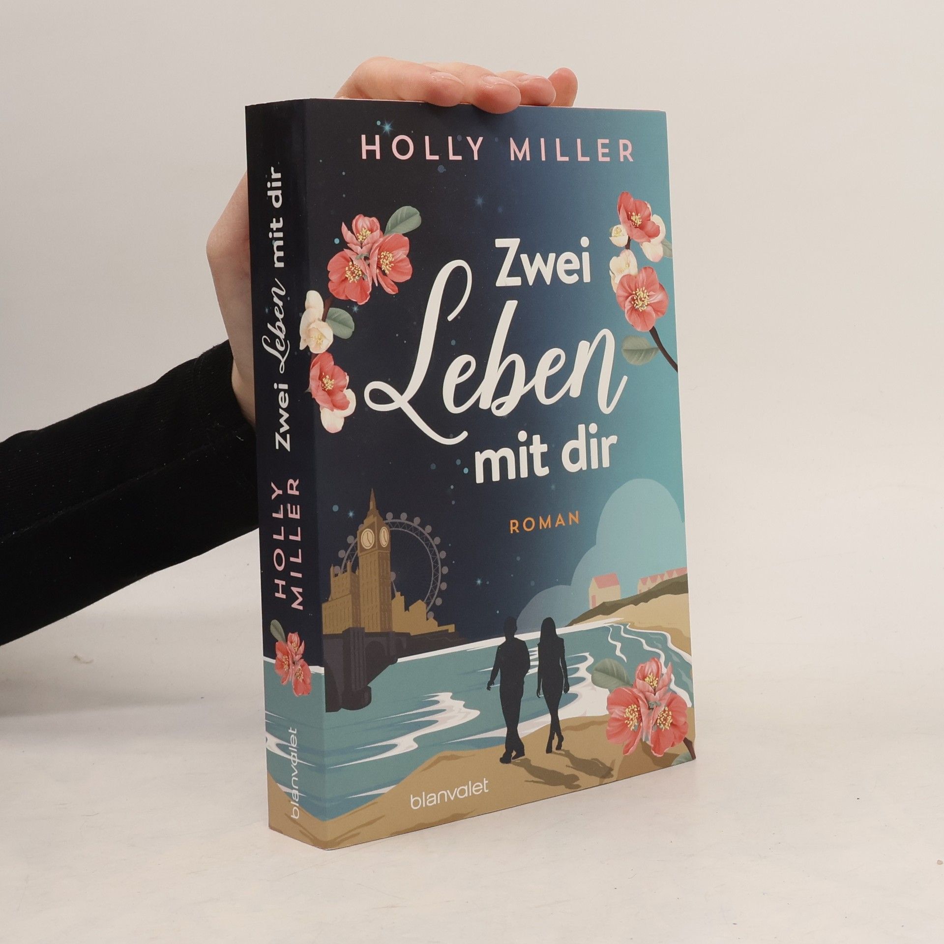 Holly Miller Zwei Leben mit dir