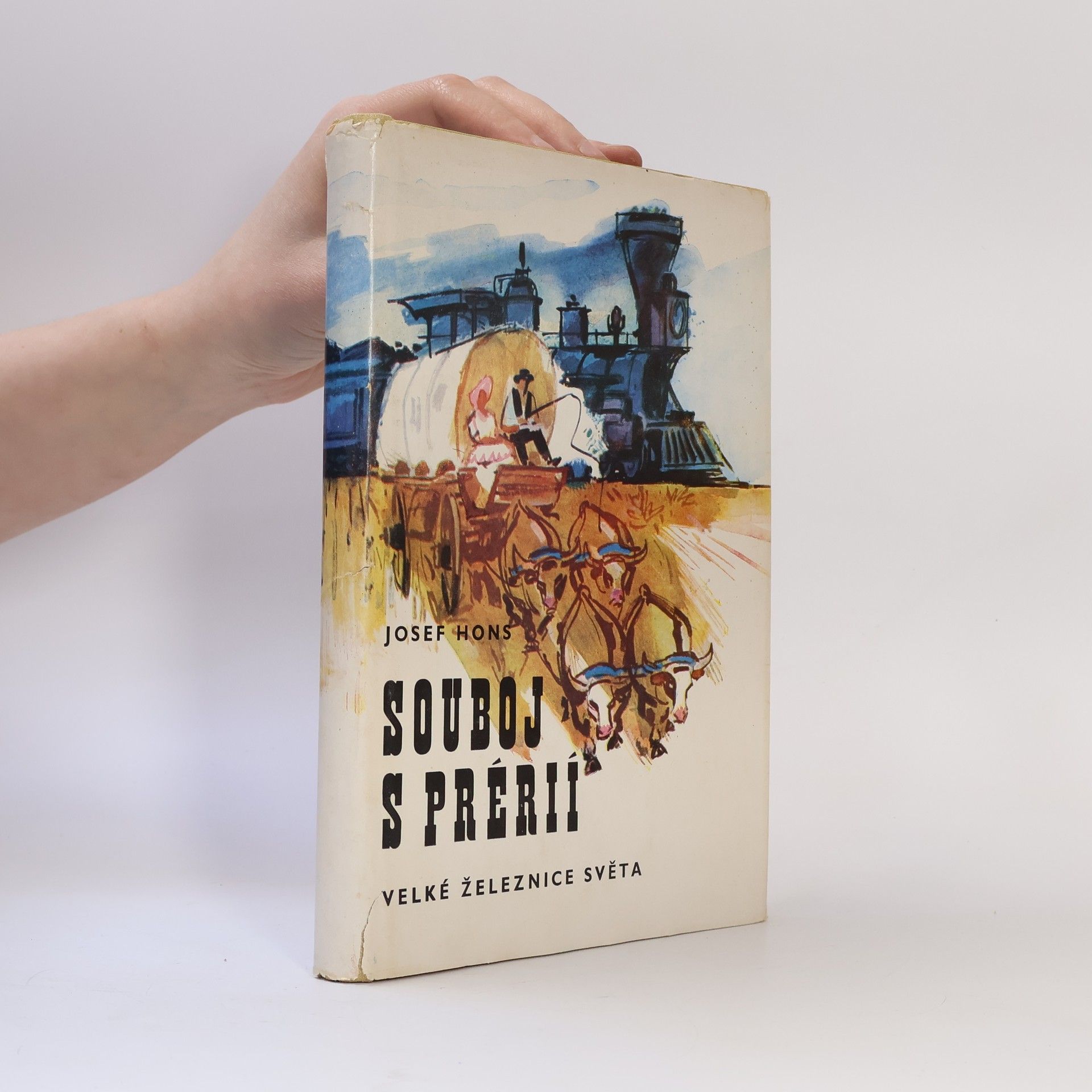 Souboj s prérií. Velké železnice světa