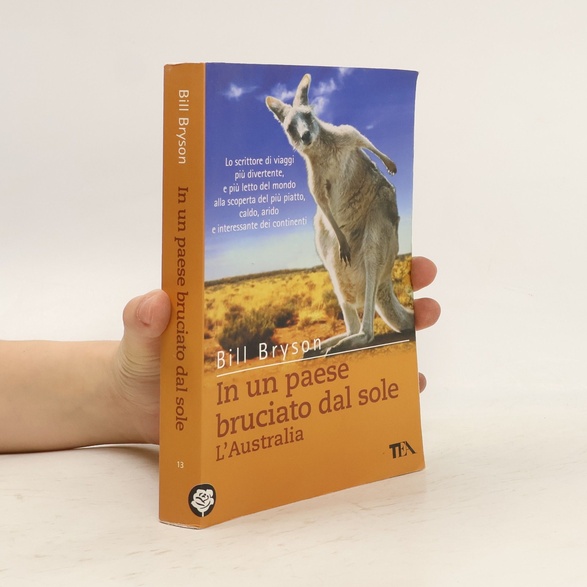 Bill Bryson In un paese bruciato dal sole