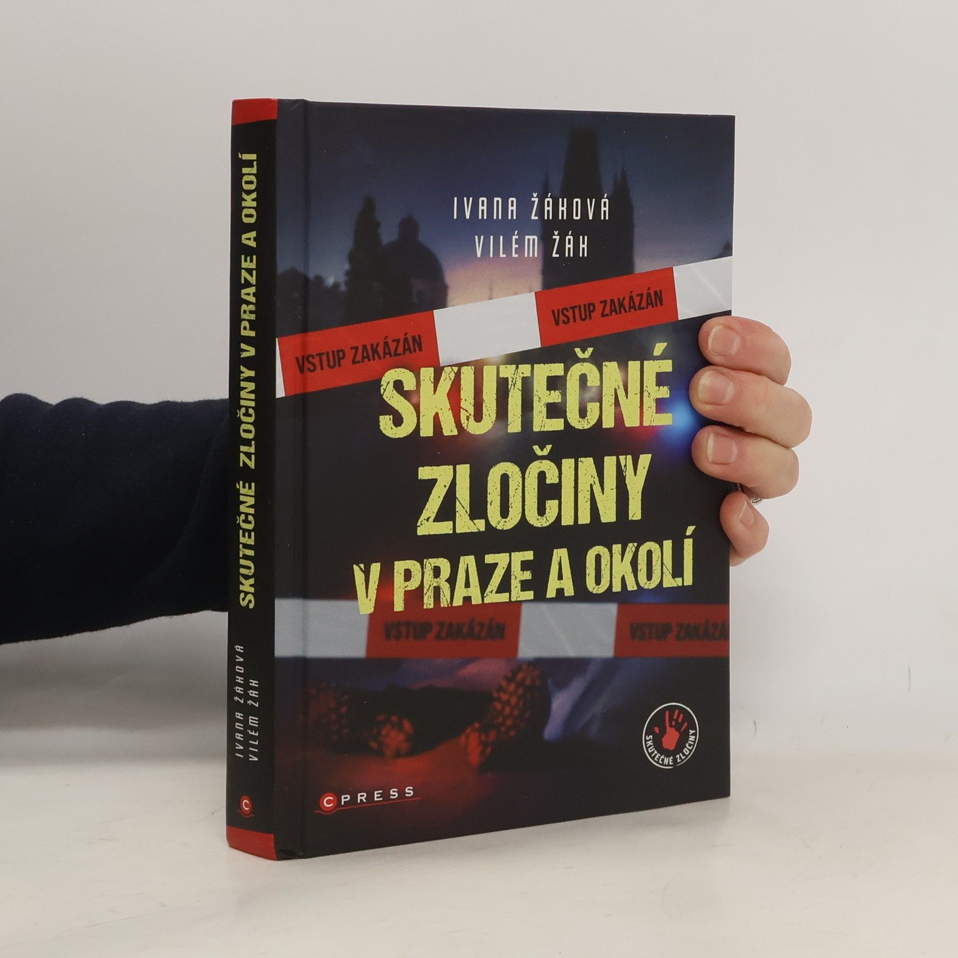 Ivana Žáková Skutečné zločiny v Praze a okolí