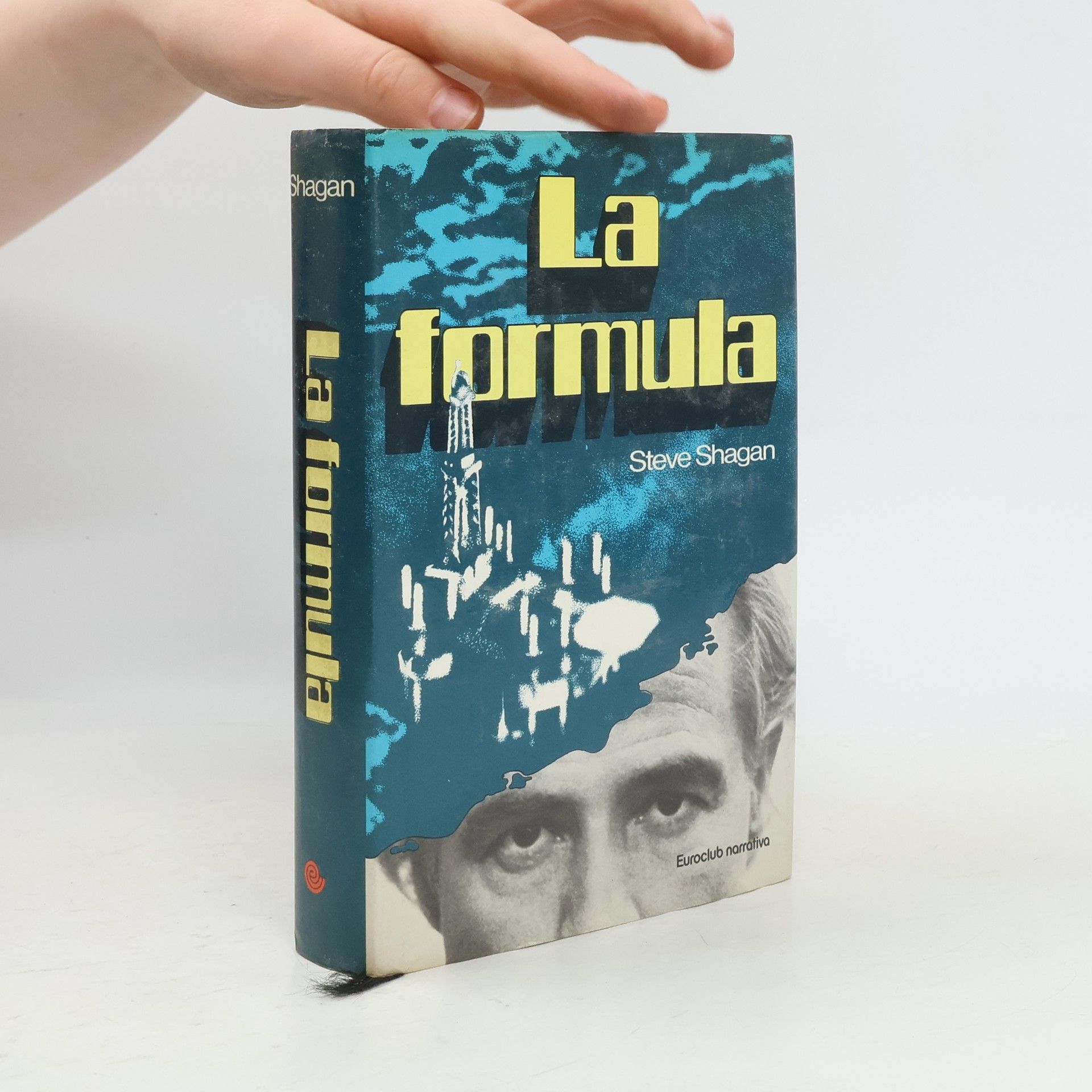 Steve Shagan La formula