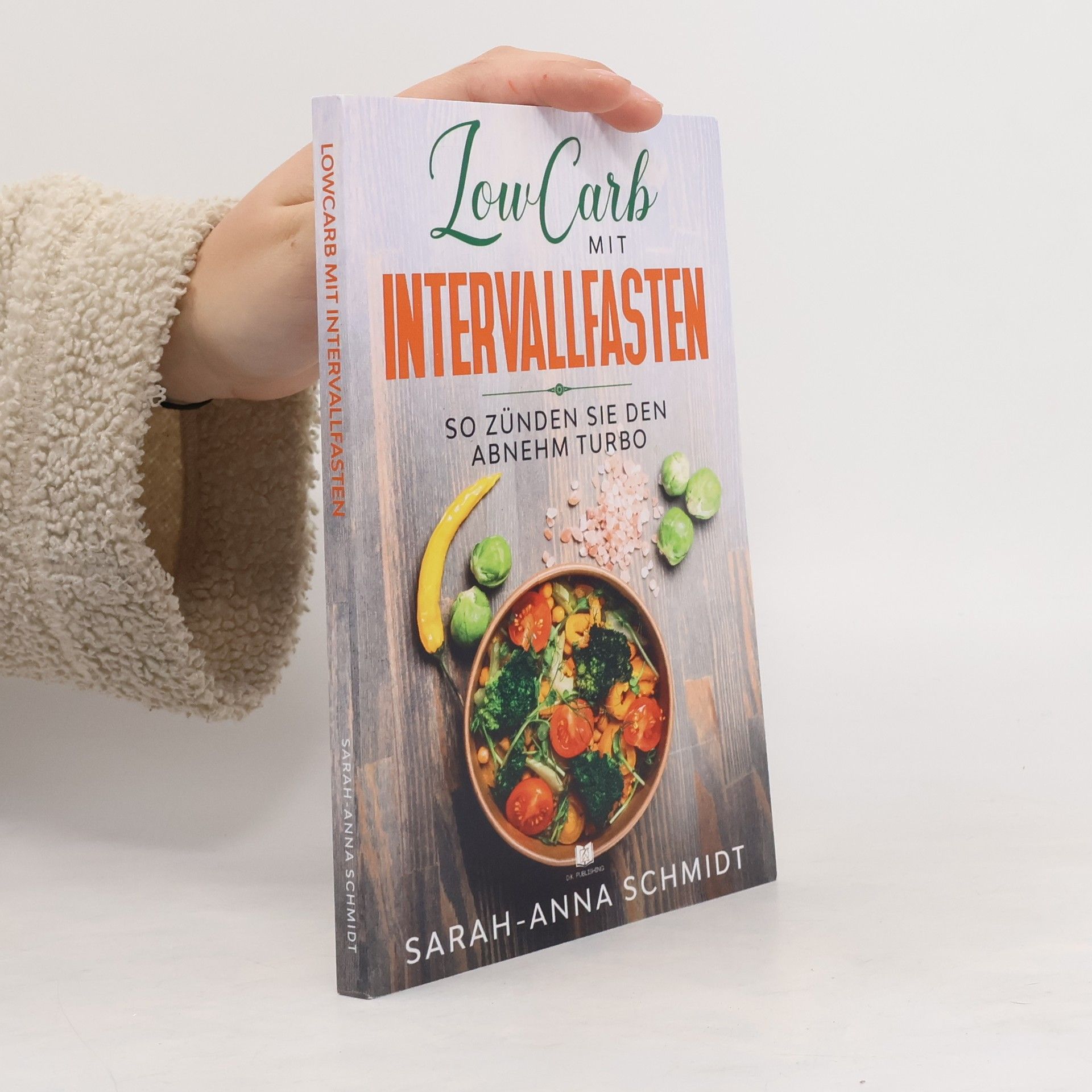 Sarah-Anna Schmidt LowCarb mit Intervallfasten