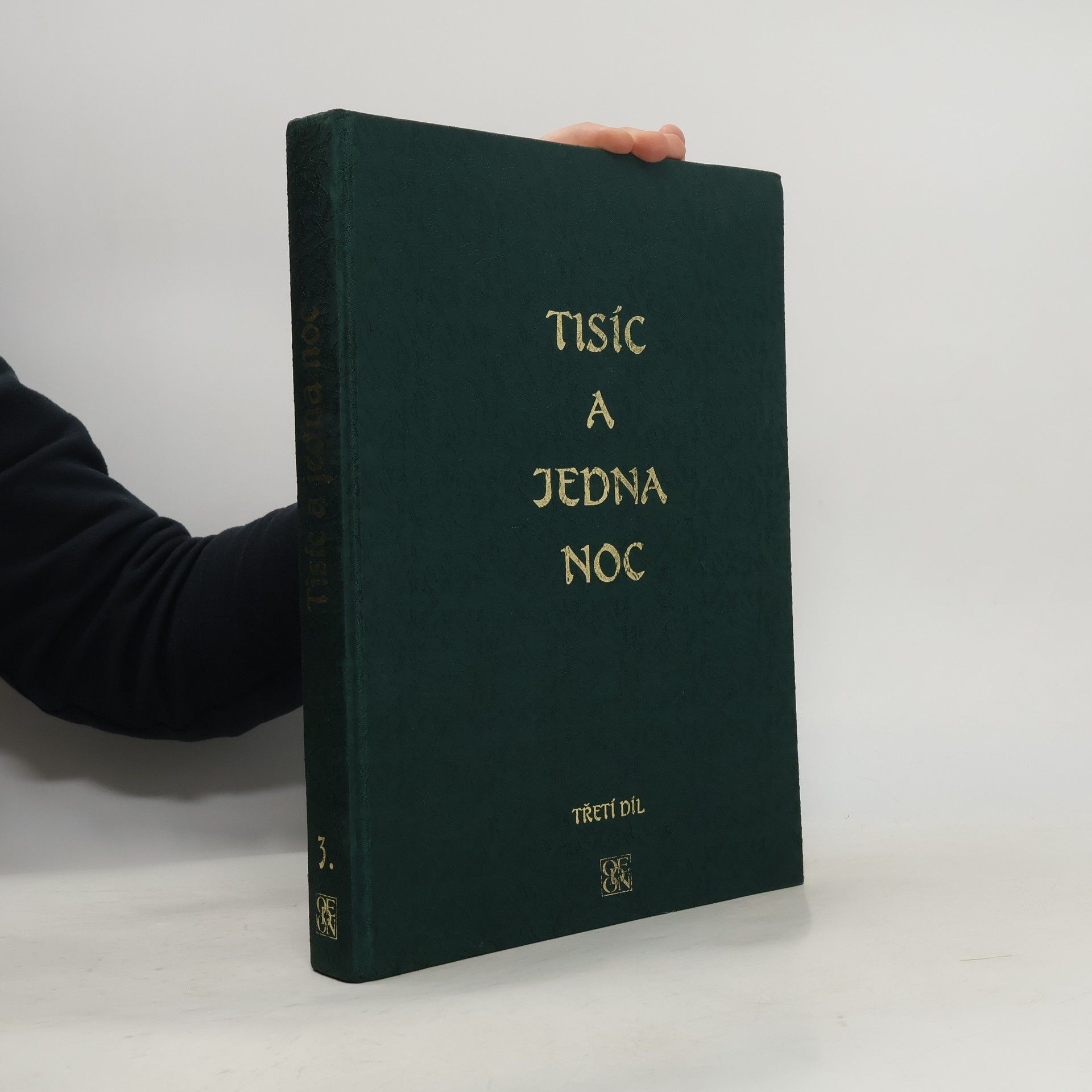 Felix Tauer Tisíc a jedna noc. Třetí díl