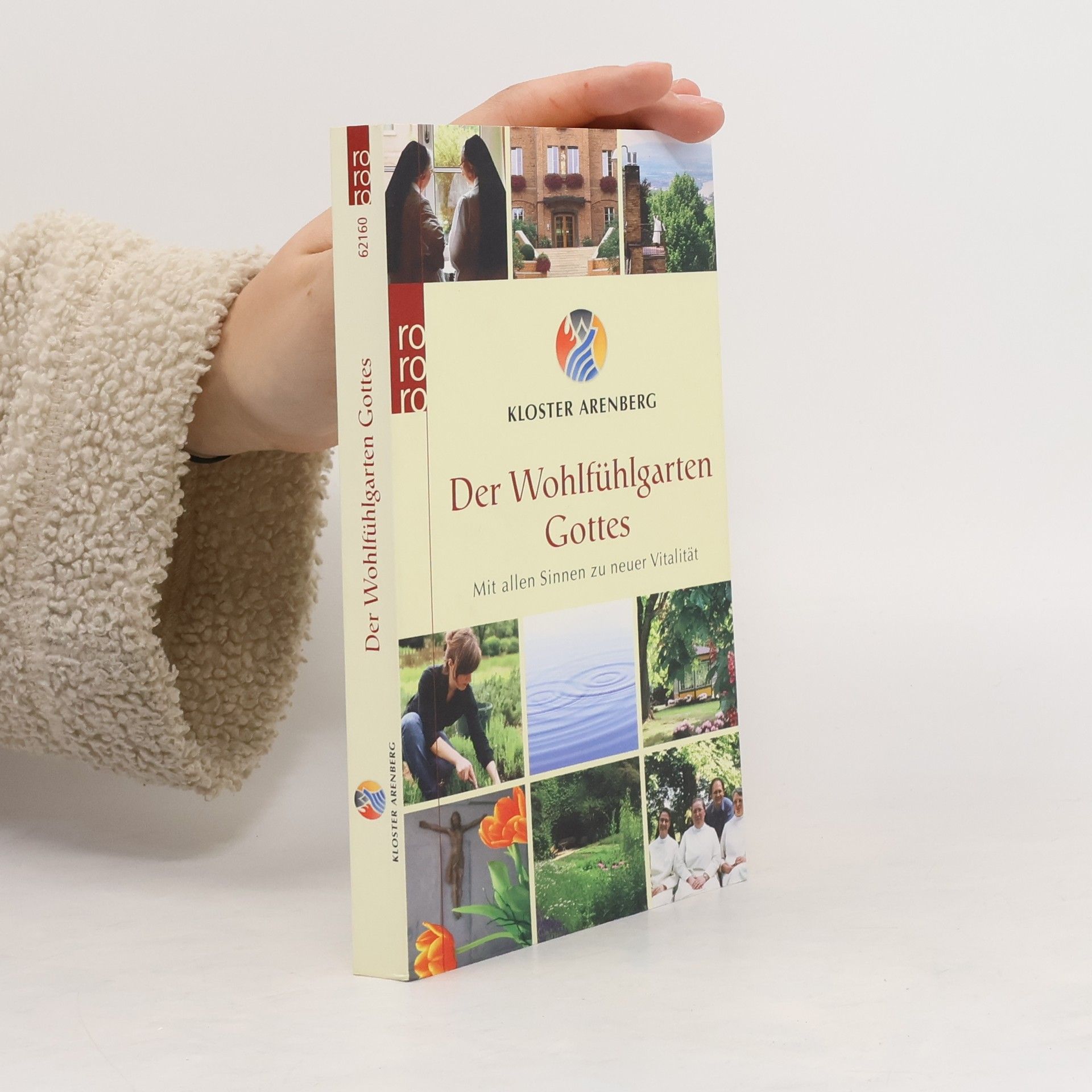 Iris Rohmann Der Wohlfühlgarten Gottes