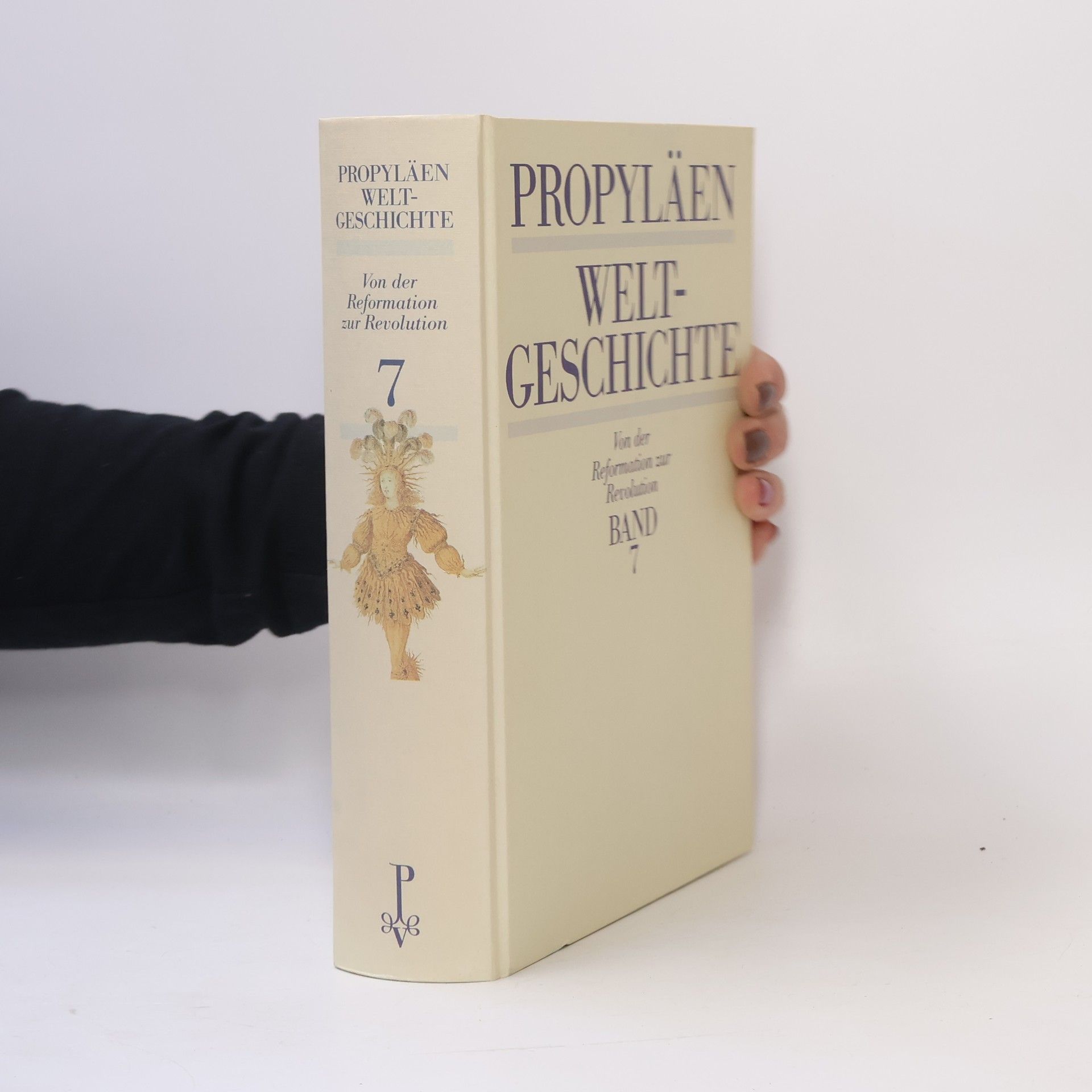 Autorenkollektiv Propyläen Weltgeschichte. Band 7