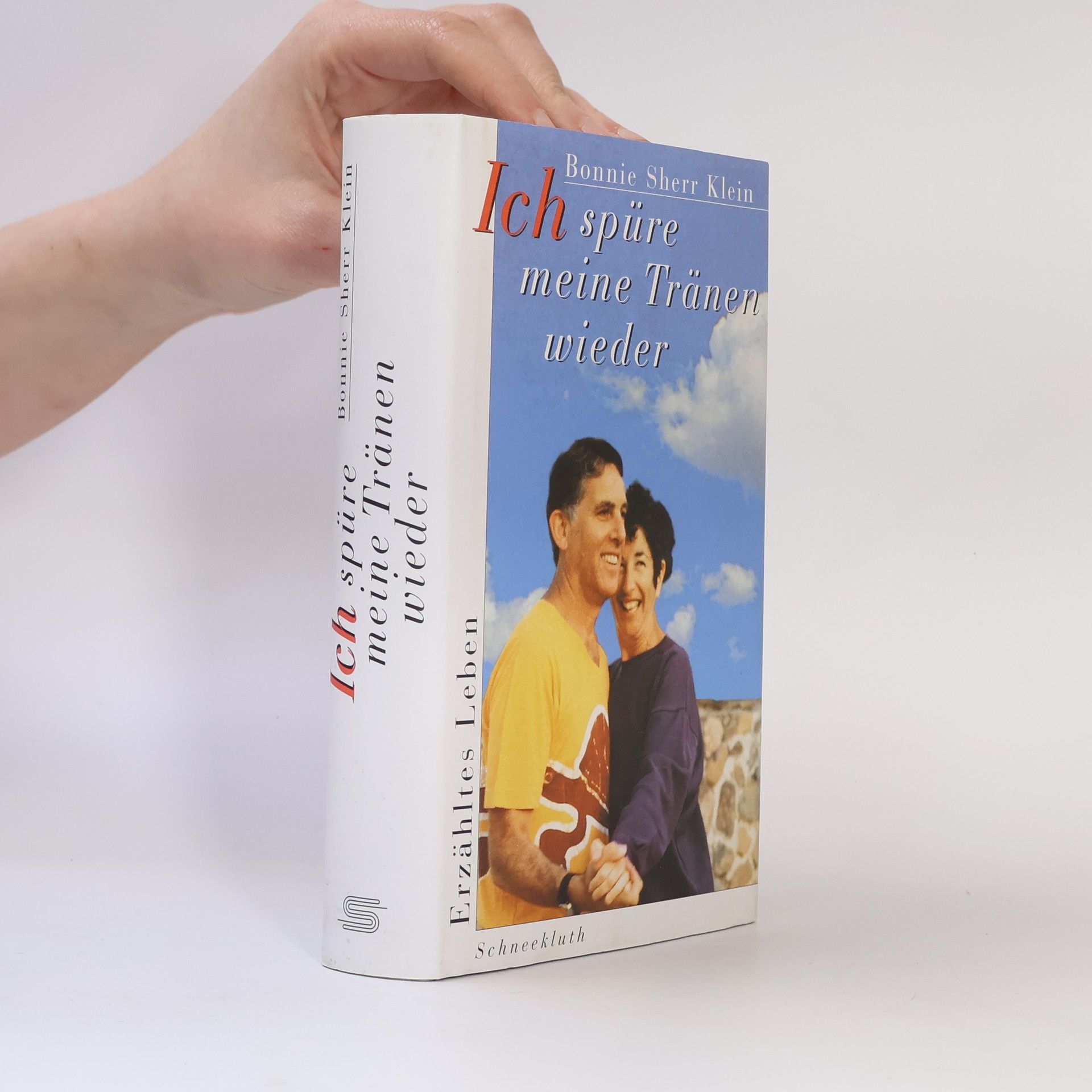 Bonnie Sherr Klein Ich spüre meine Tränen wieder