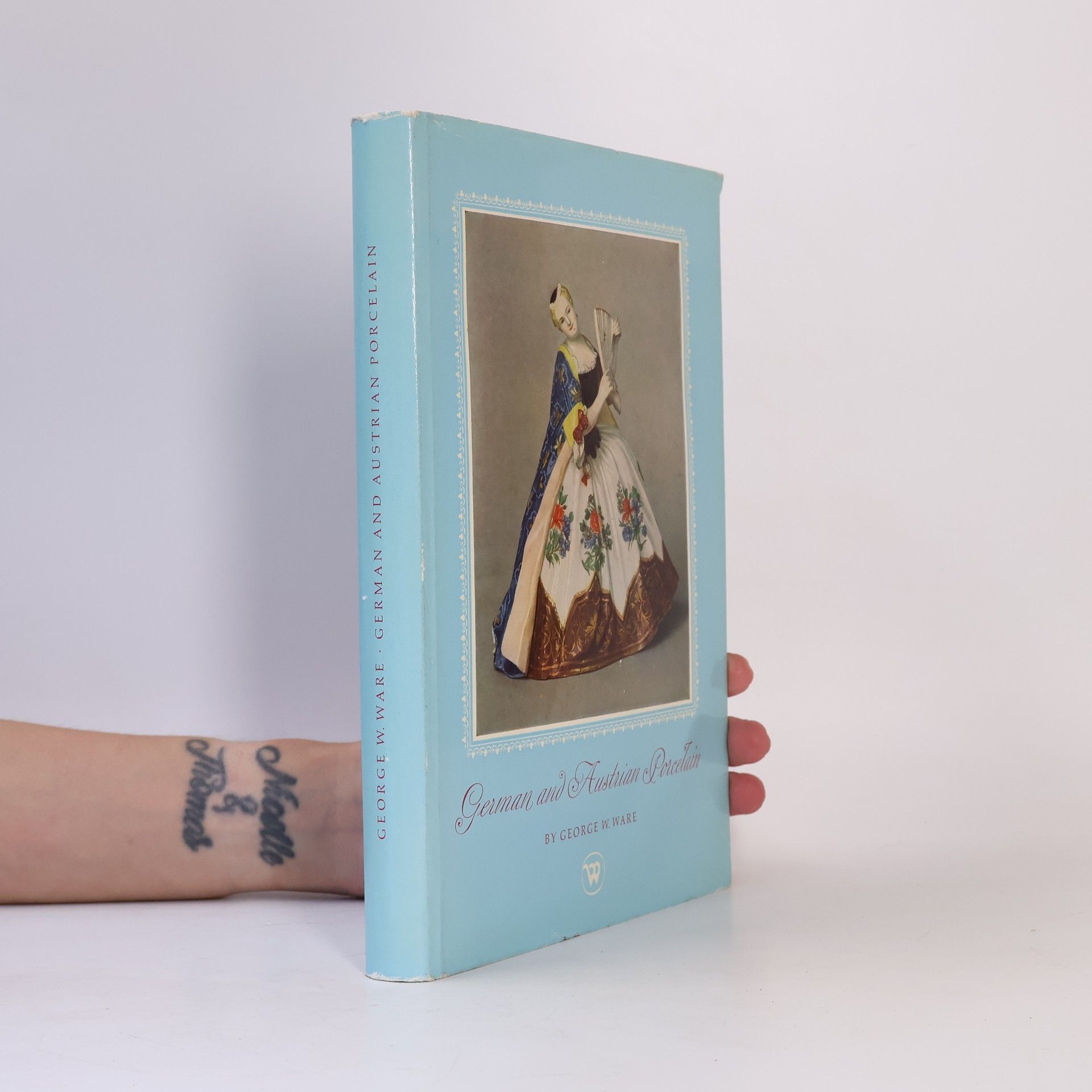 George W. Ware German and Austrian Porcelain