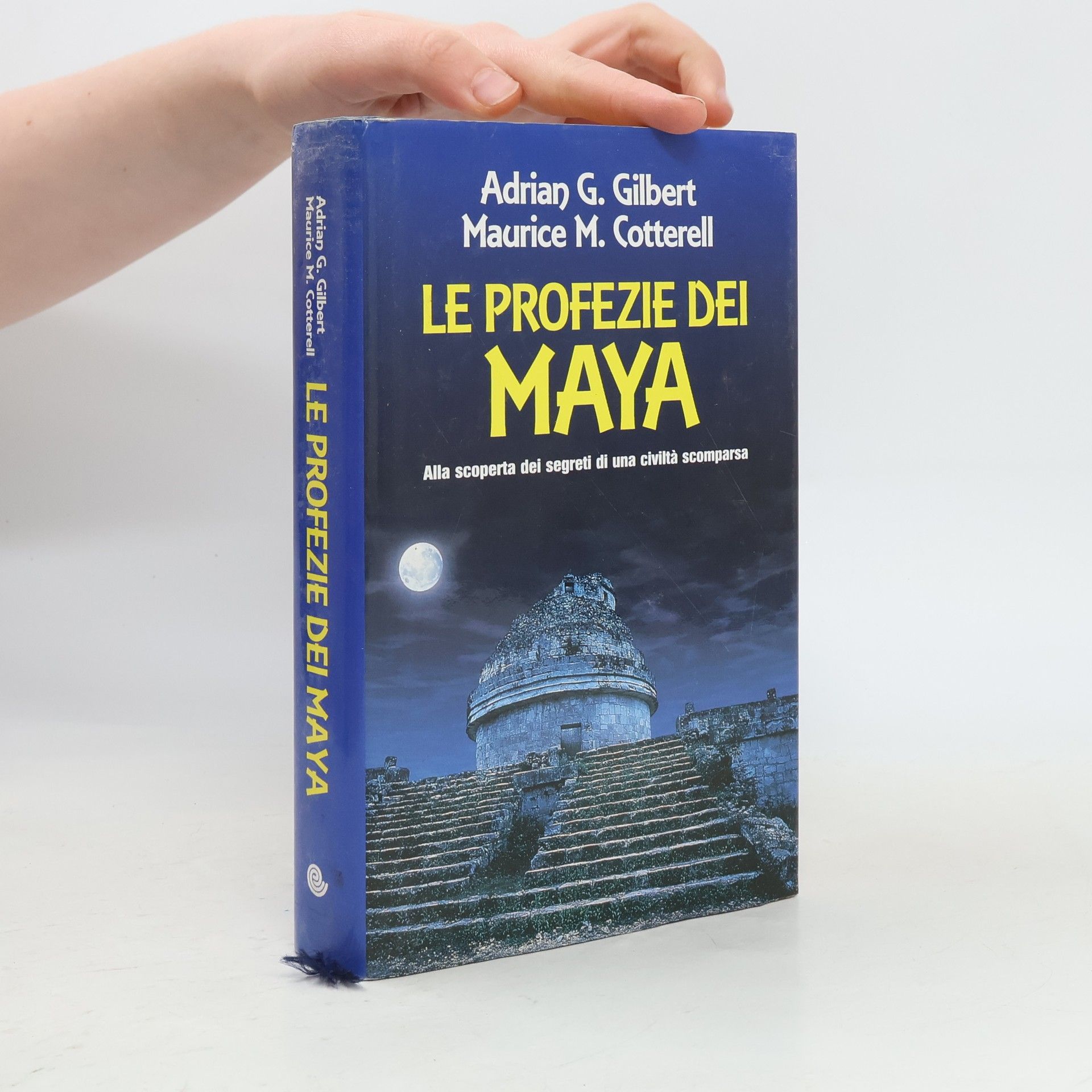 Maurice M. Cotterell Le profezie dei Maya