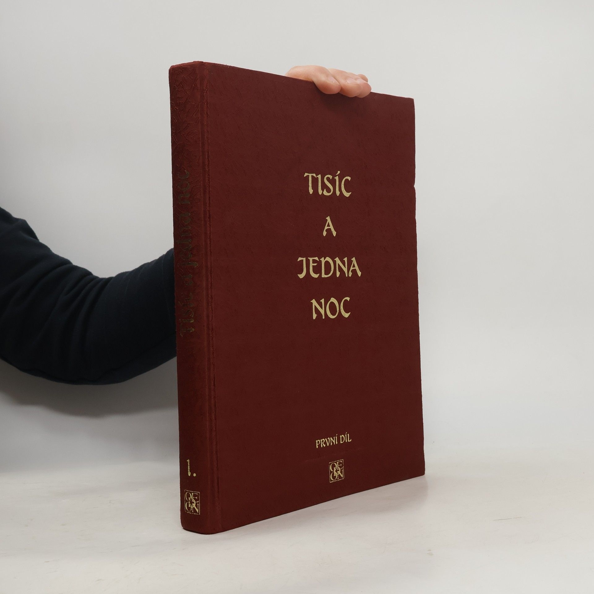 Kolektiv autorů Tisíc a jedna noc 1. díl