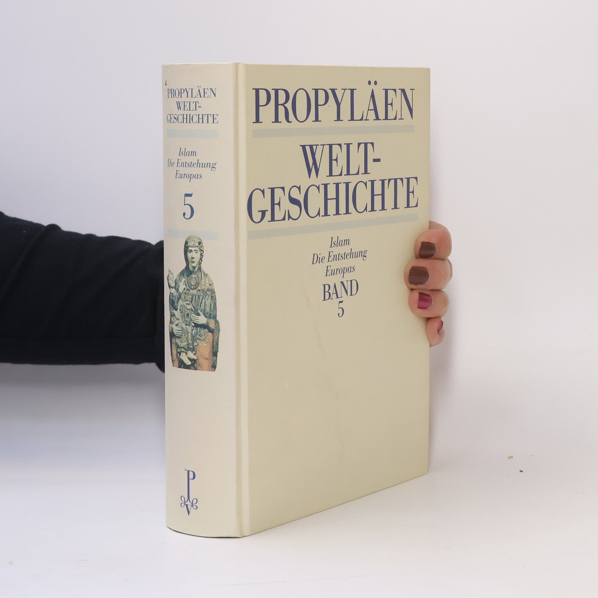 Alfred Heuß Proplyläen Weltgeschichte 5