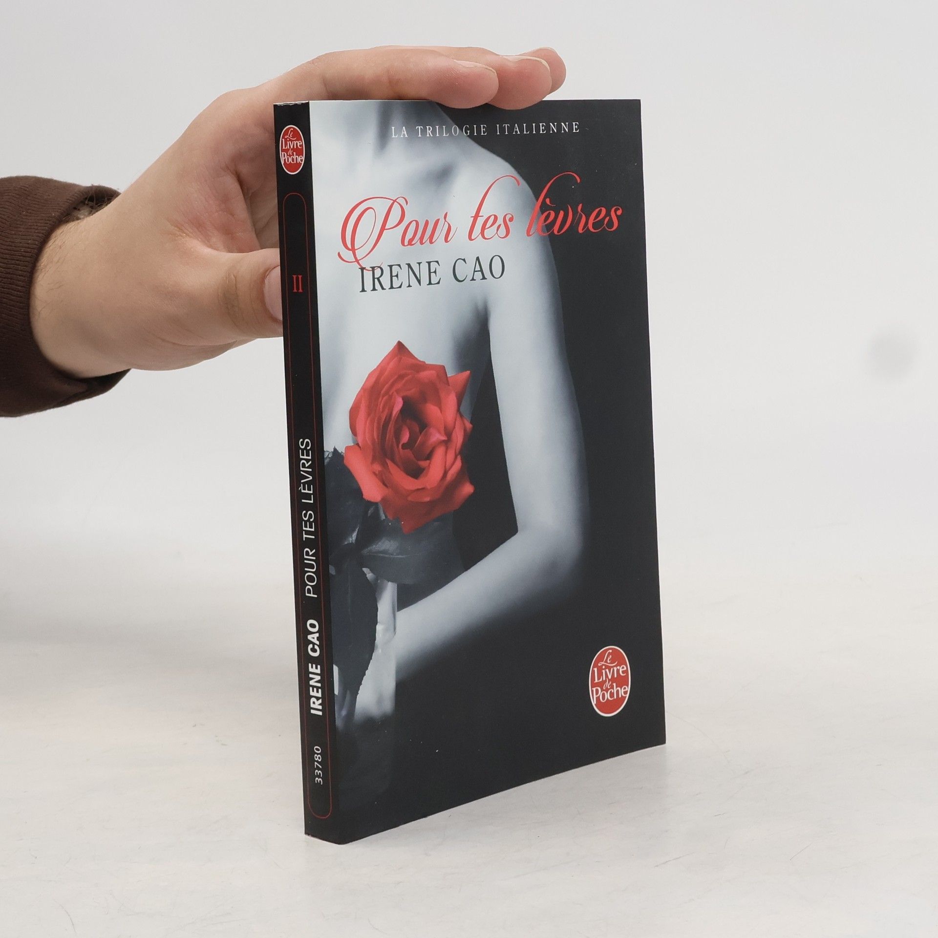 Irene Cao La Trilogie Italienne - 2: Pour tes lèvres