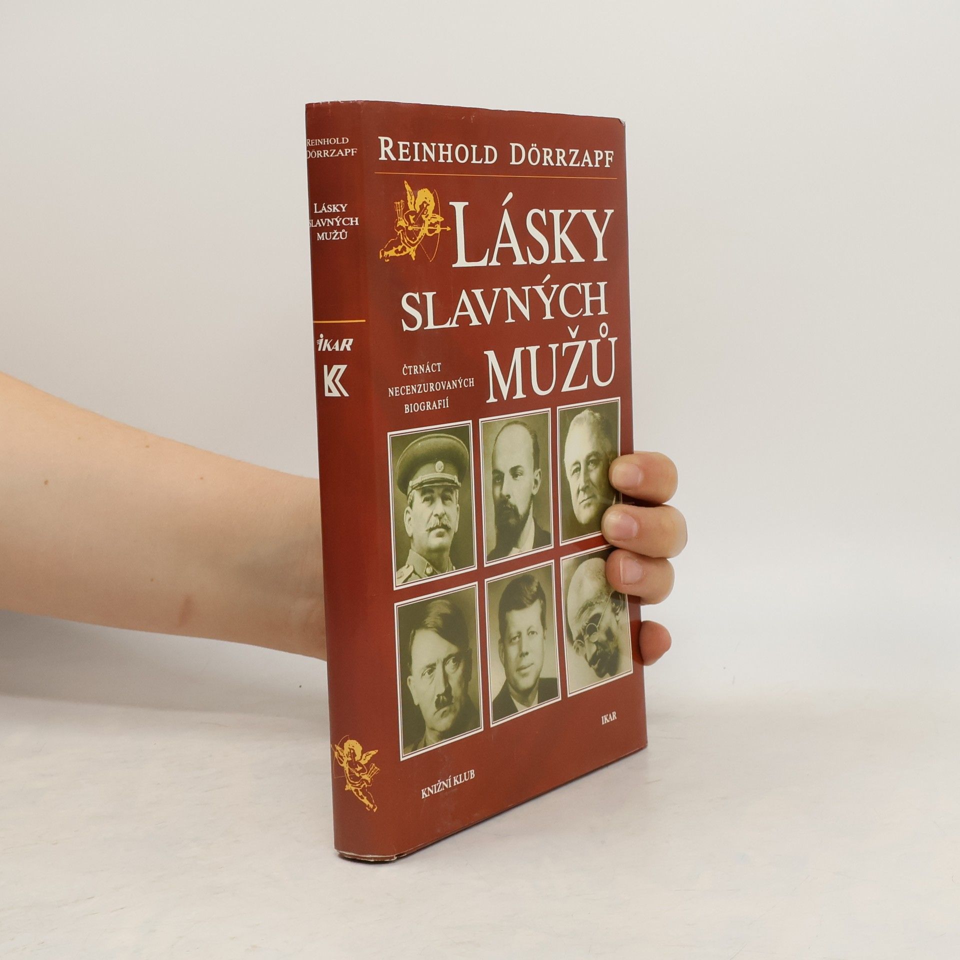 Zlata Kufnerová Lásky slavných mužů : čtrnáct necenzurovaných biografií