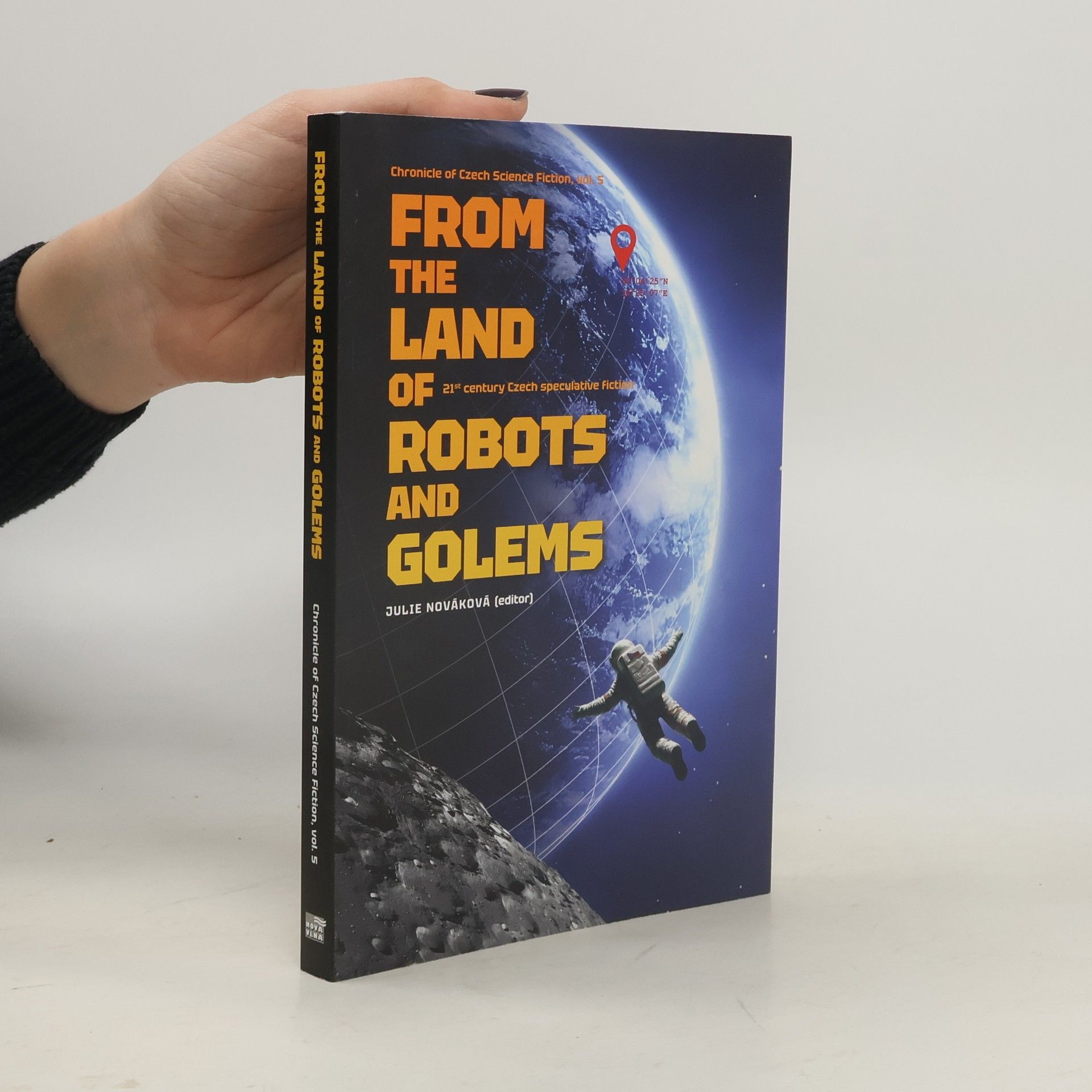 From the Land of Robots and Golems