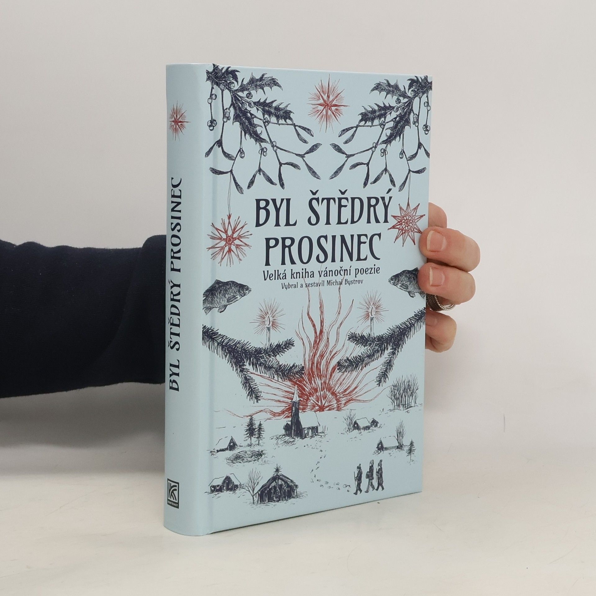 Michal Bystrov Byl štědrý prosinec