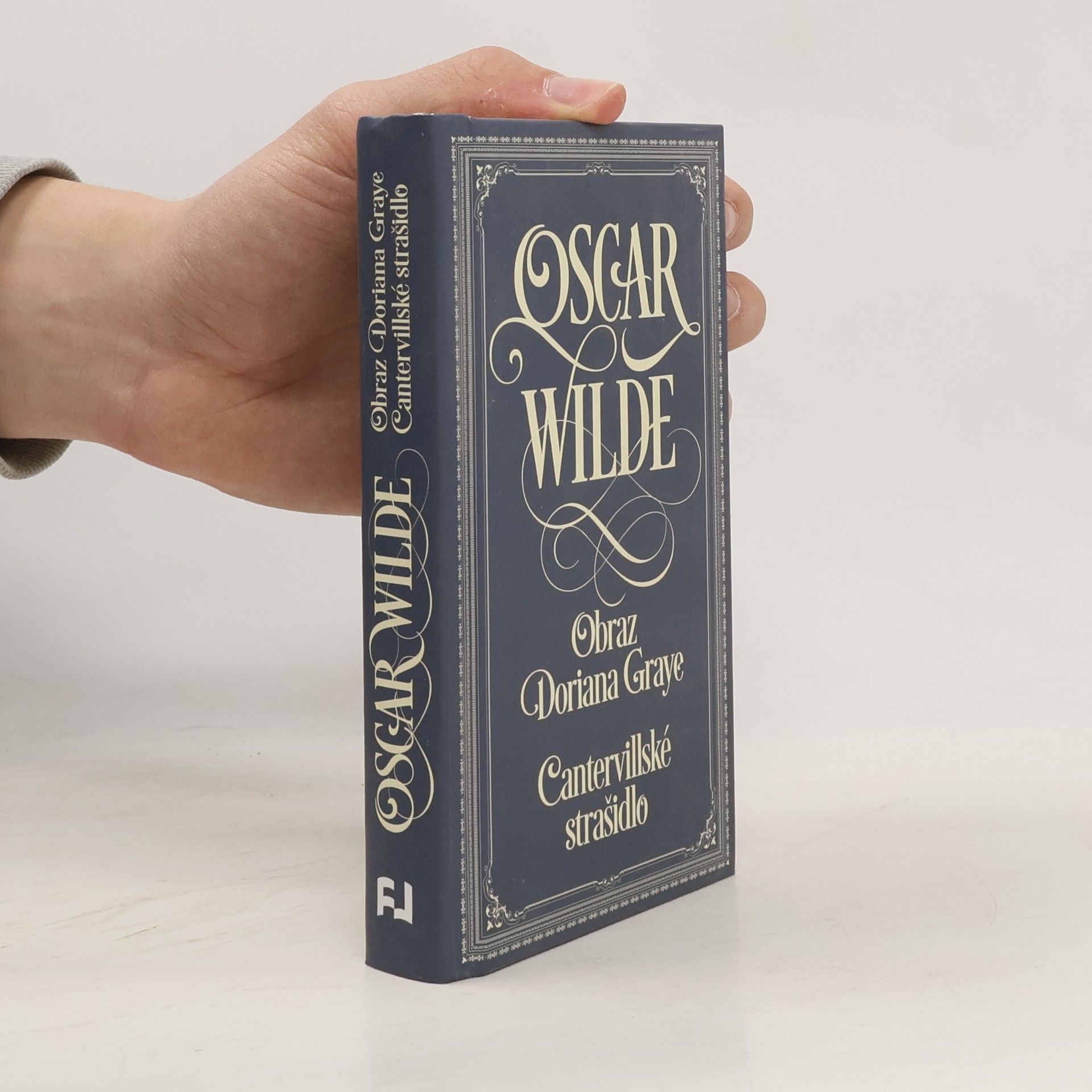 Oscar Wilde Obraz Doriana Graye. Cantervillské strašidlo