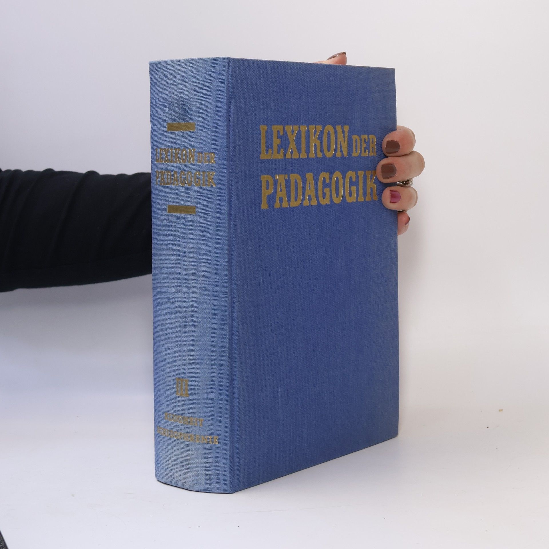 Kolektív autorov Lexikon der Pädagogik III.