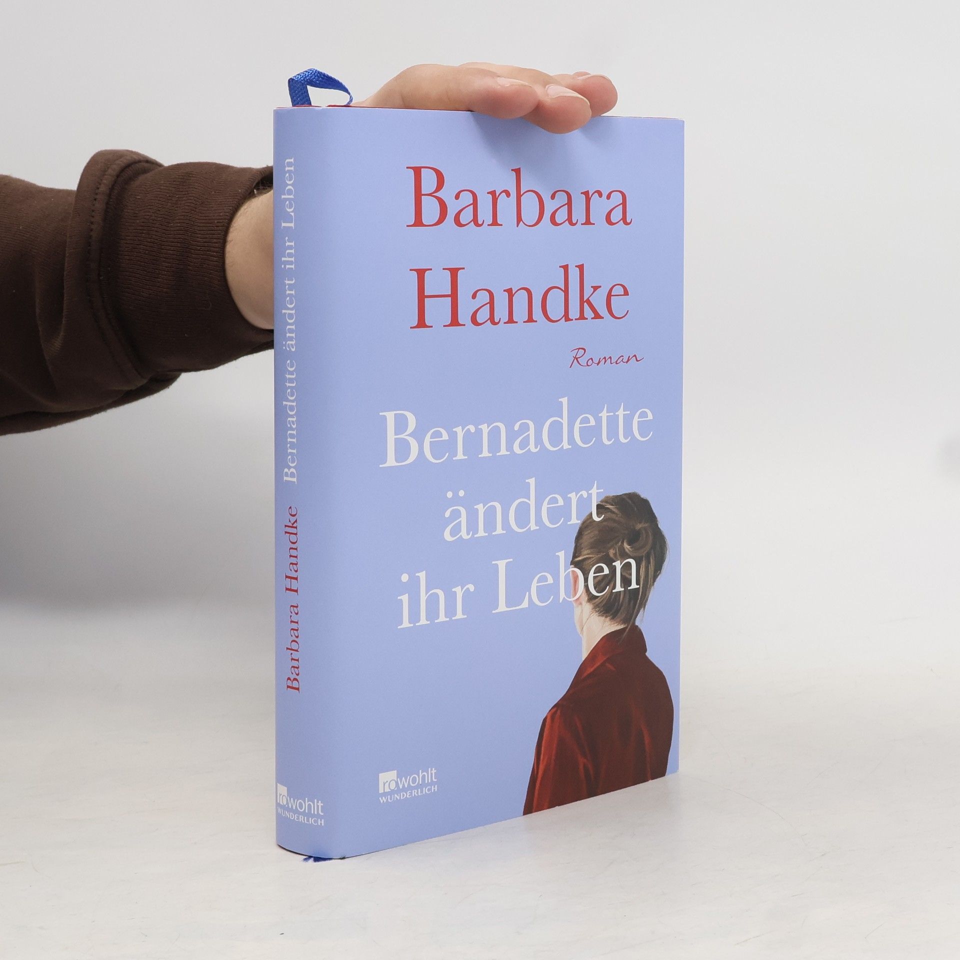 Barbara Handke Bernadette ändert ihr Leben