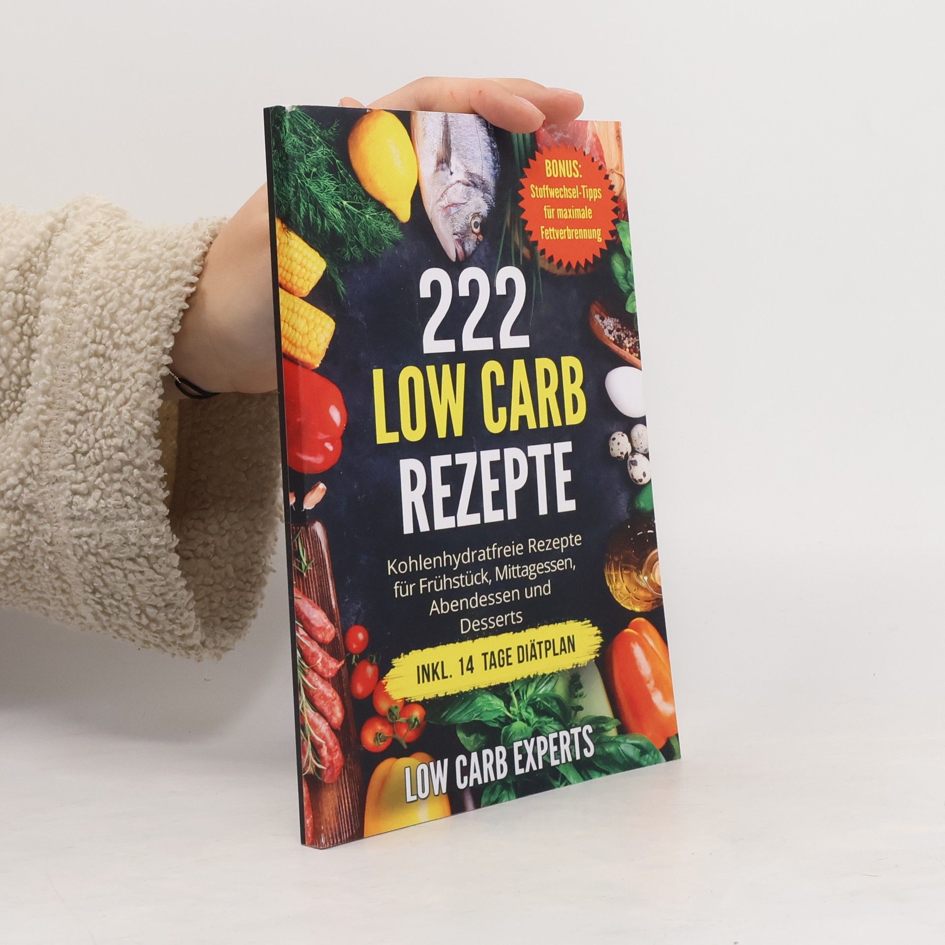 Autorenkollektiv 222 Low Carb Rezepte