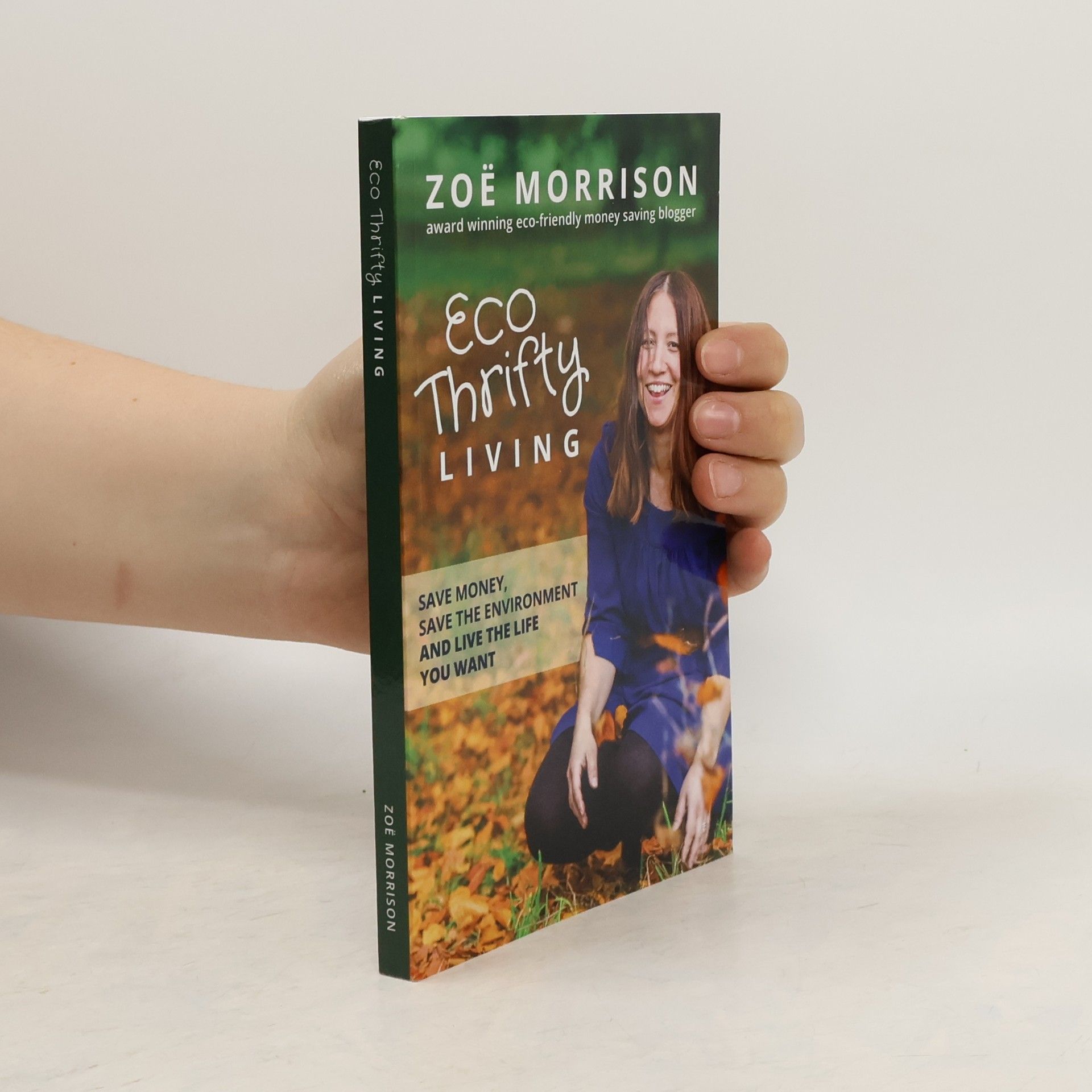 Zoë Morrison Eco Thrifty Living