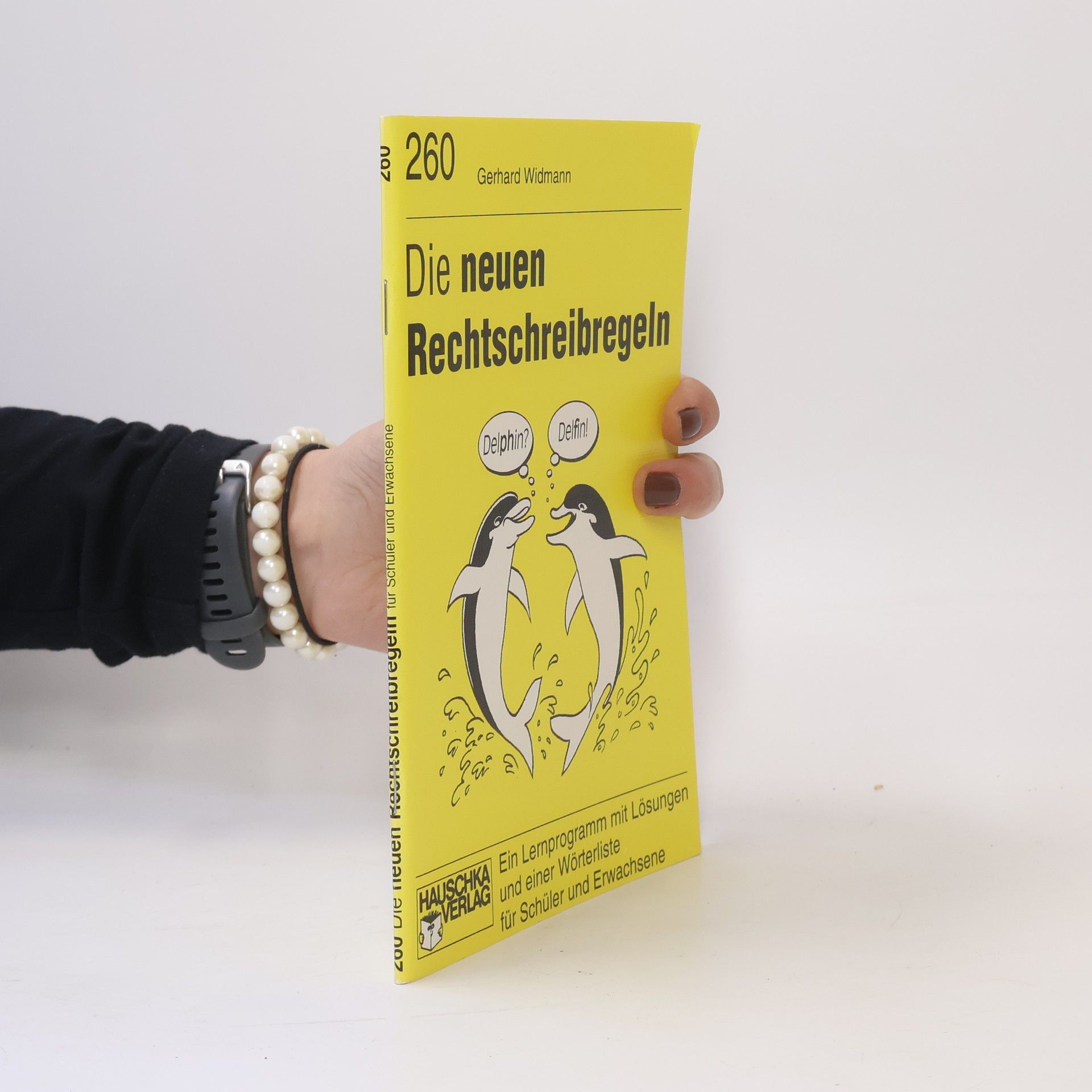 Gerhard Widmann Die neuen Rechtschreibregeln