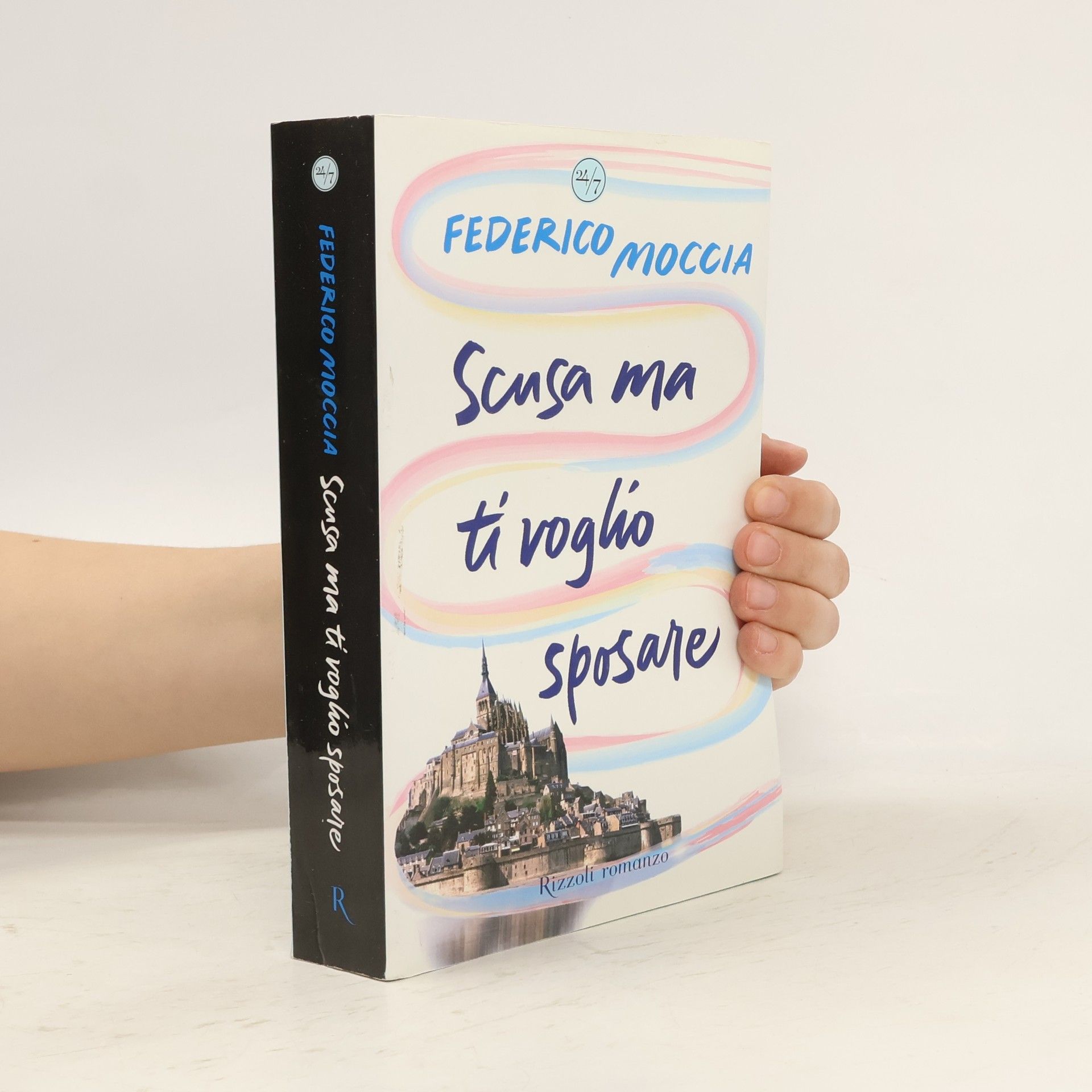 Federico Moccia Scusa ma ti voglio sposare