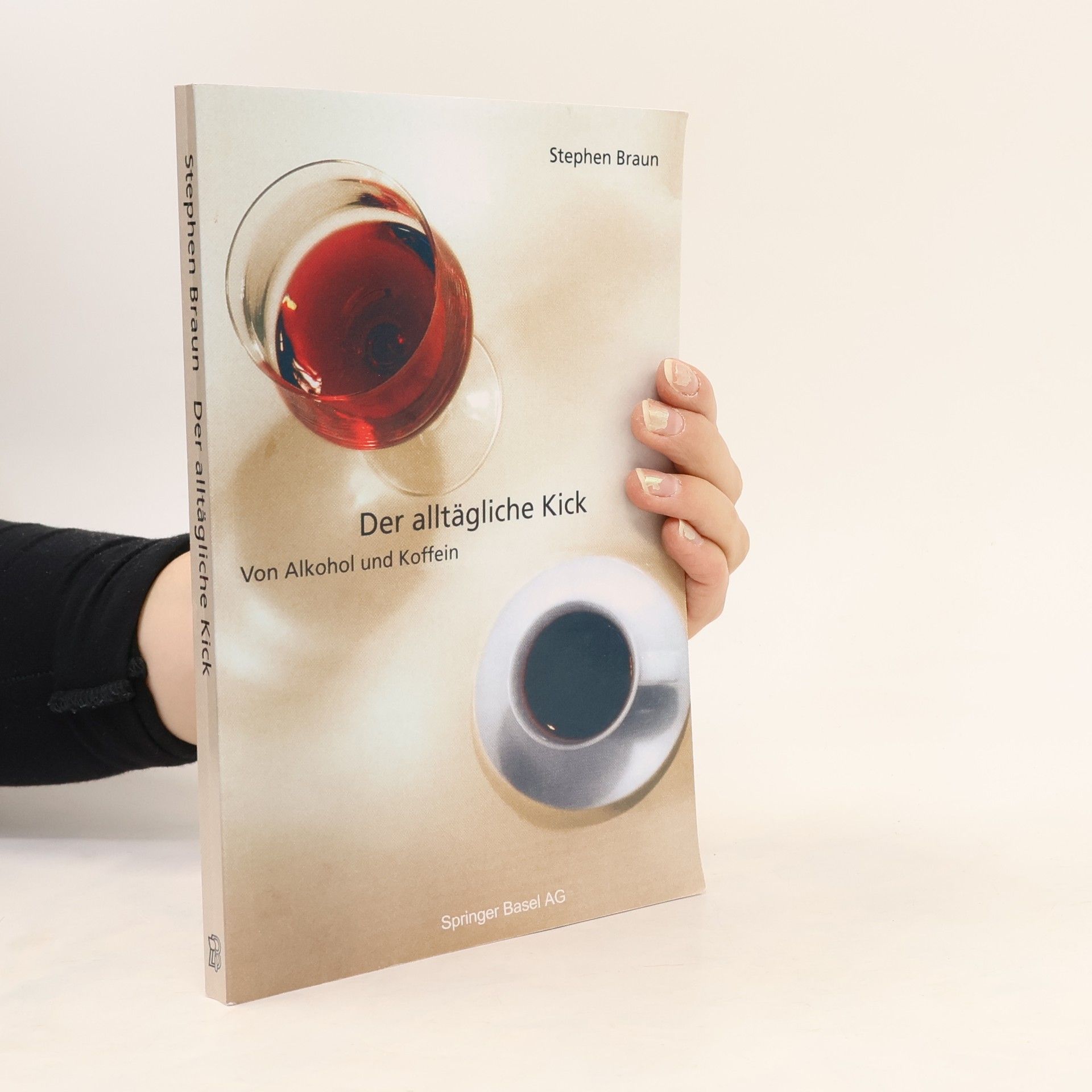 Stephen Braun Der alltägliche Kick