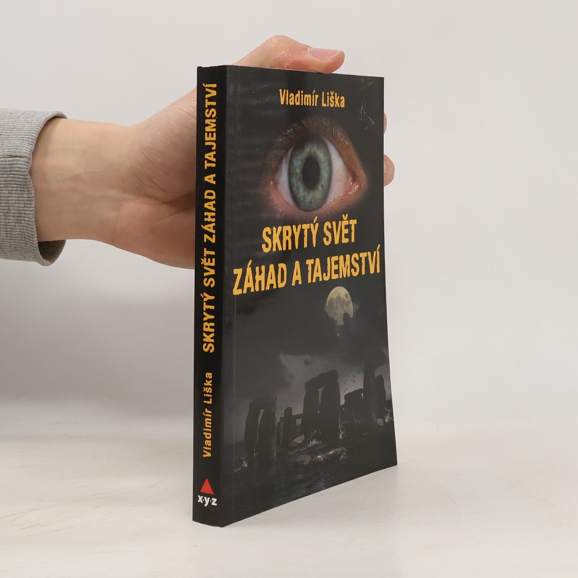 Vladimír Liška Skrytý svět záhad a tajemství