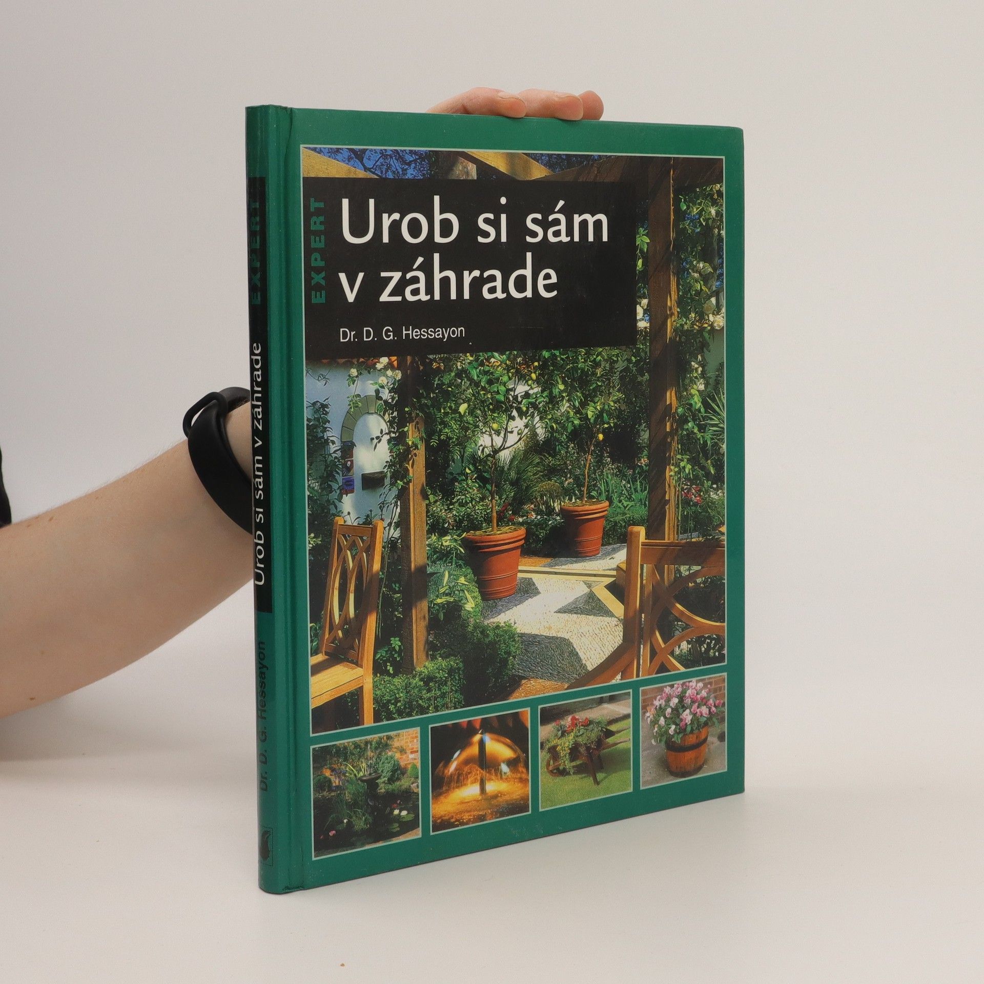 David Gerald Hessayon Urob si sám v záhrade