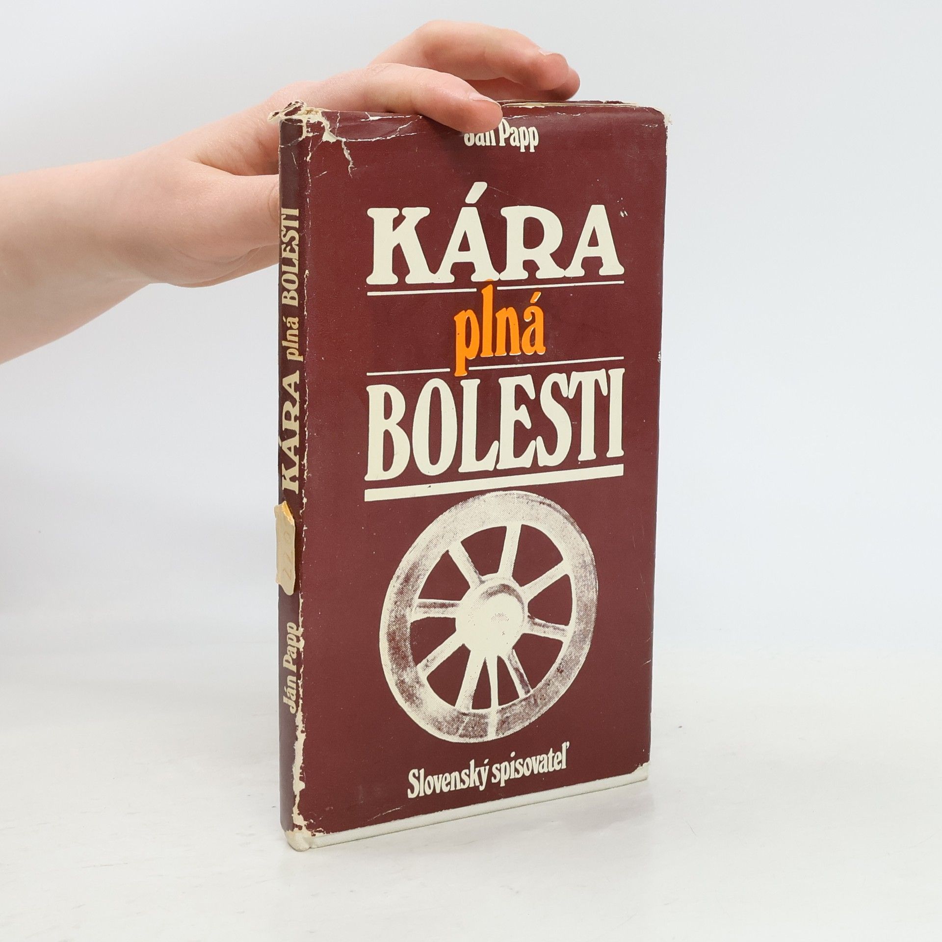 Ján Papp Kára plná bolesti