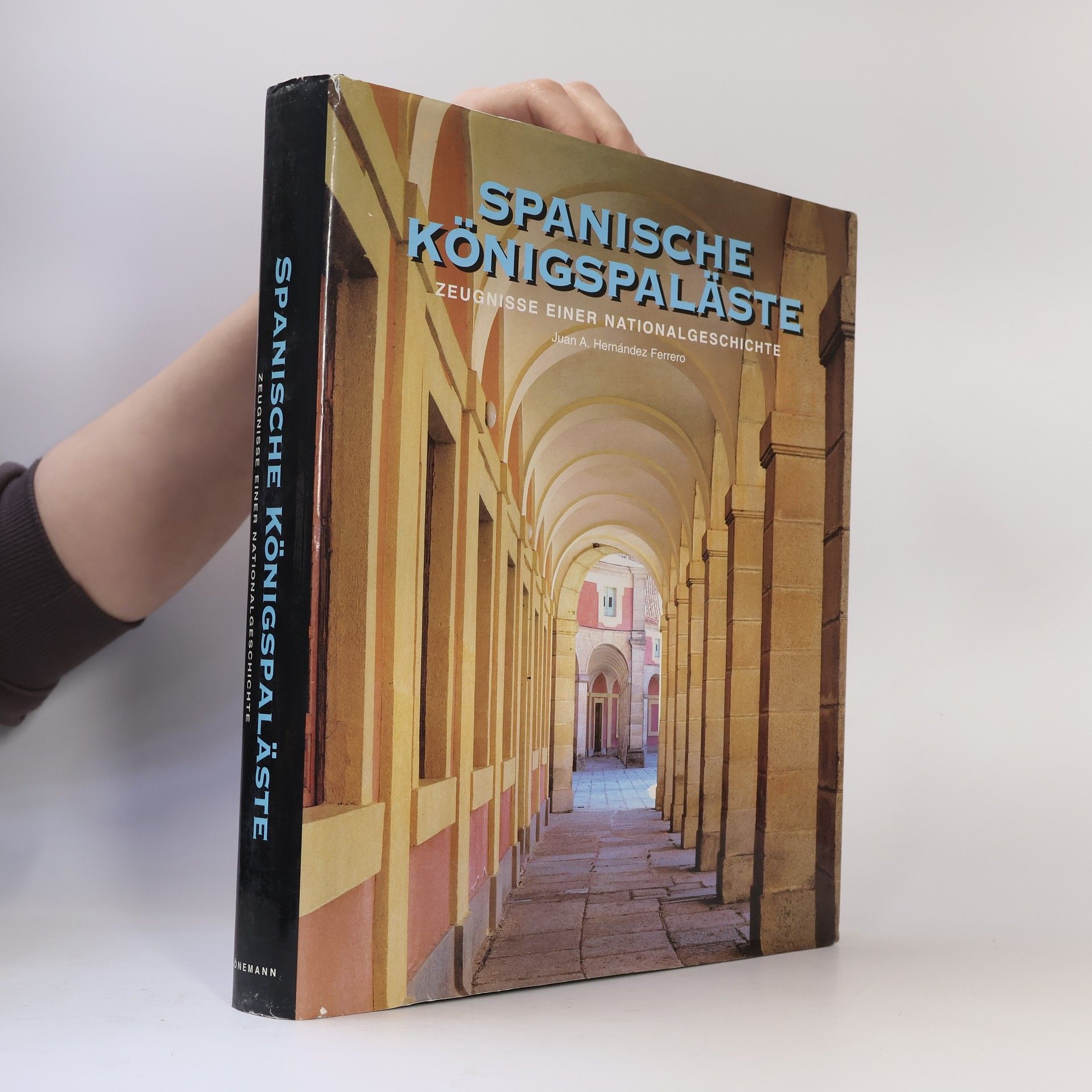 Juan A. Hernández Ferrero Spanische Königspaläste