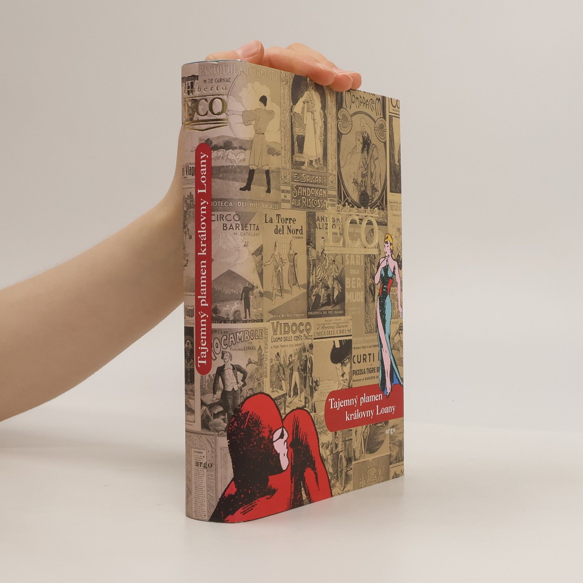 Umberto Eco Tajemný plamen královny Loany: Ilustrovaný román